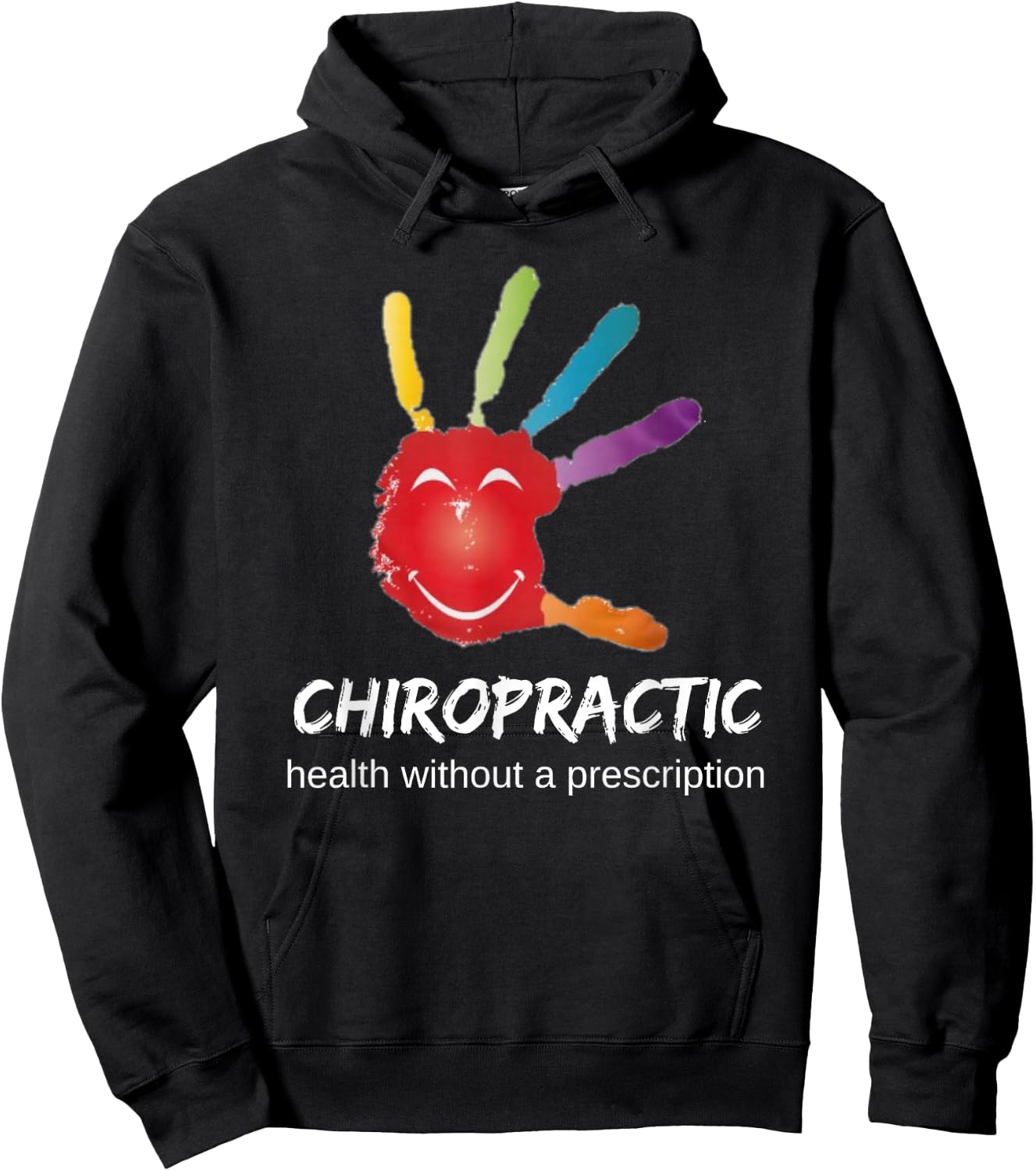 Chiropractic Health Without A Prescription Hand Medicine Hoodie - Hoodie | Black