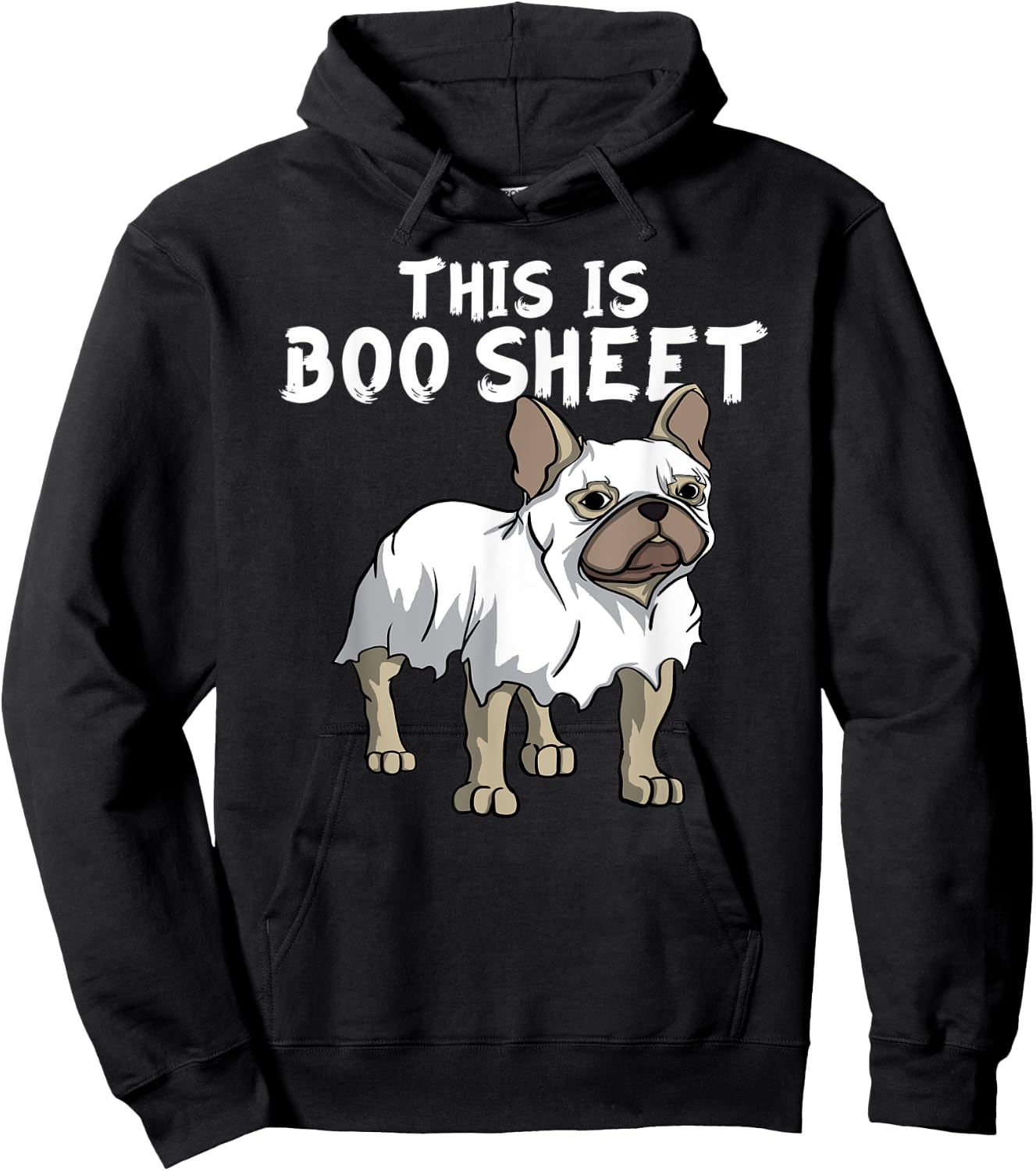 Frenchie Dog Ghost Boo Sheet | French Bulldog Halloween Men Women Kids Hoodie - Hoodie | Black