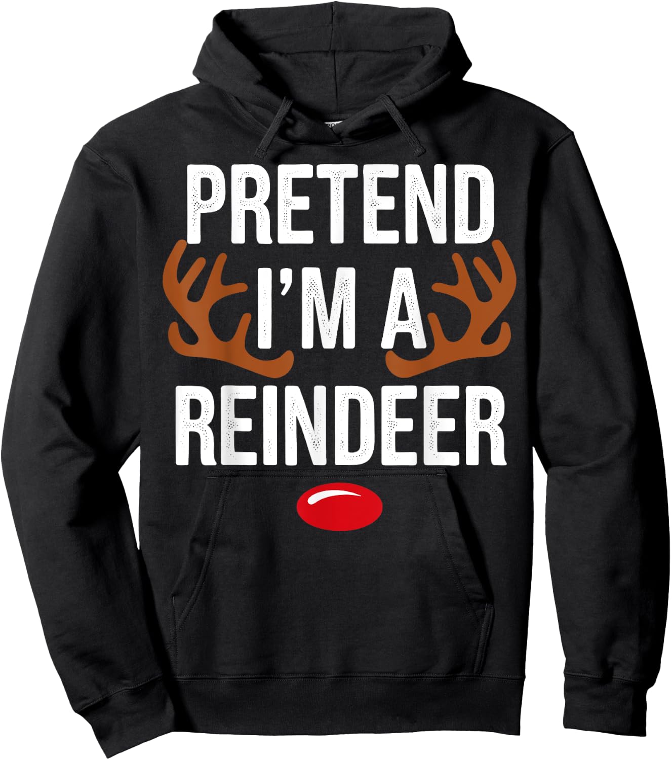 Pretend Im A Reindeer Christmas Xmas Gifts Women Kid Hoodie - Hoodie | Black
