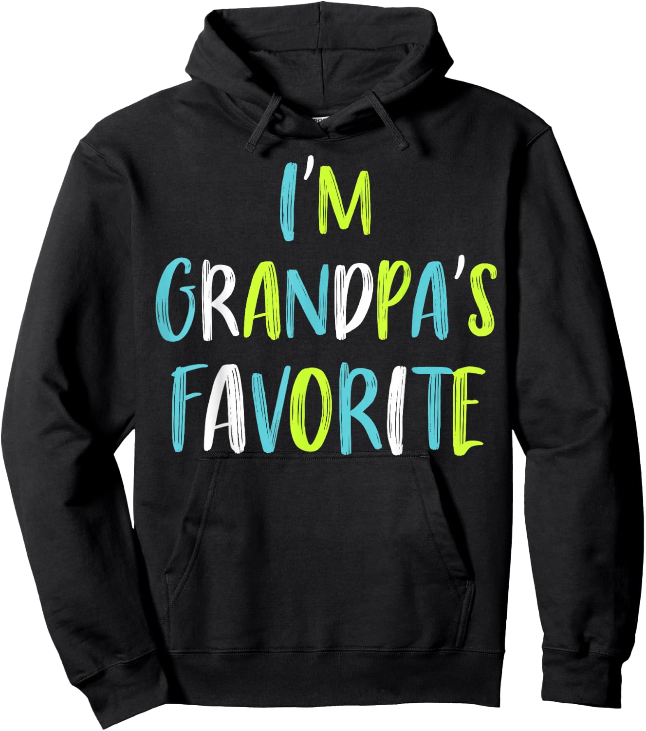 I'm Grandpa's Favorite Hoodie - Hoodie | Black