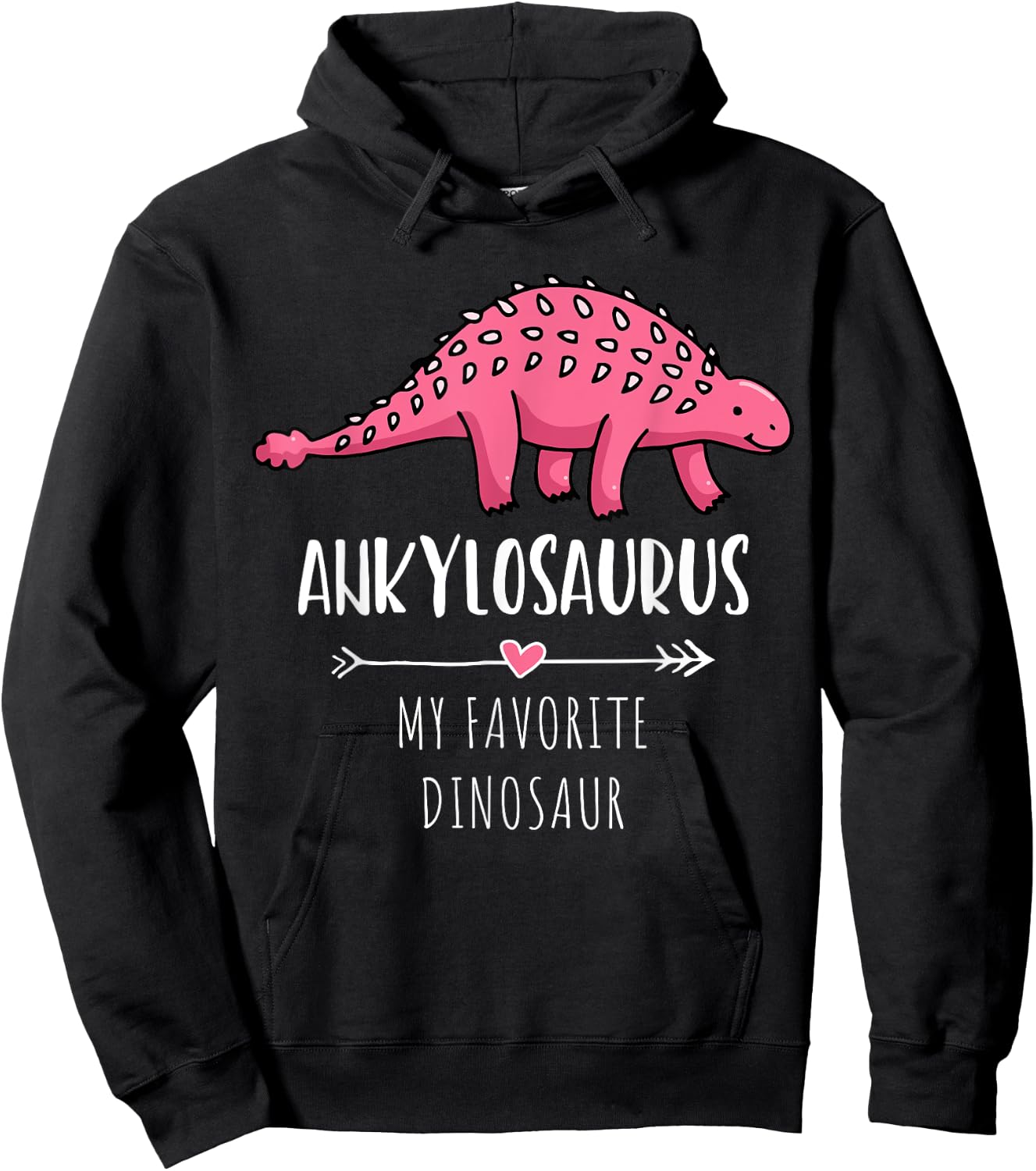 Ankylosaurus My Favorite Dinosaur Hoodie - Hoodie | Black