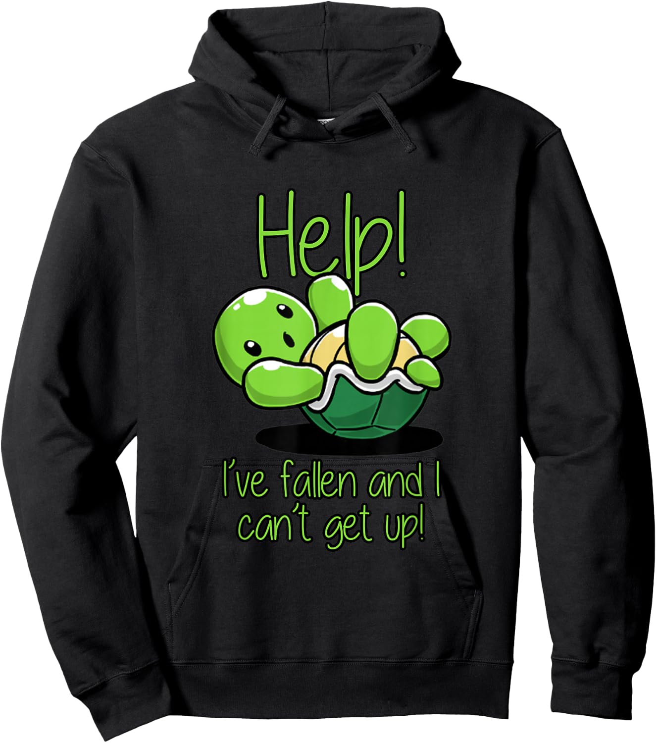 Help I've Fallen And I Can't Get Up Turtle Lovers T Shirt Hoodie - Hoodie | Black
