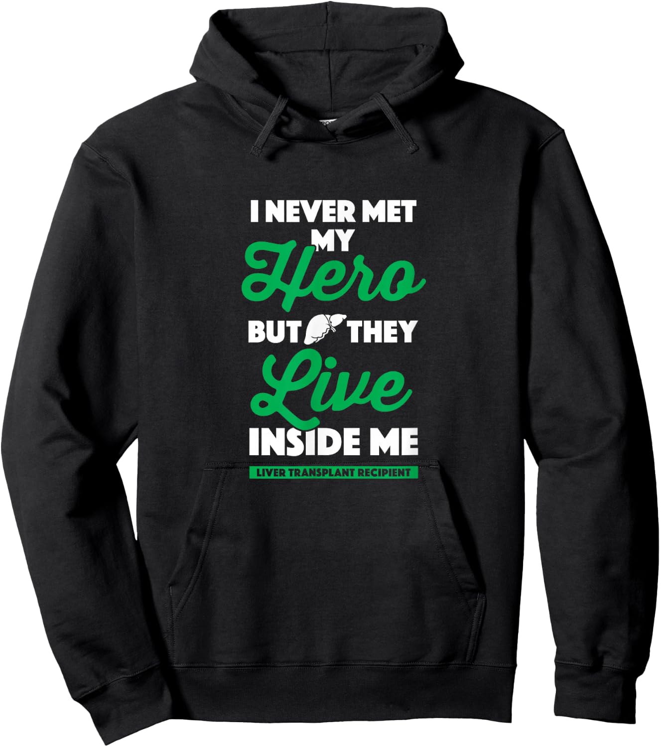 Gift Organ Recipient - Liver Transplant Survivor Hoodie - Hoodie | Black