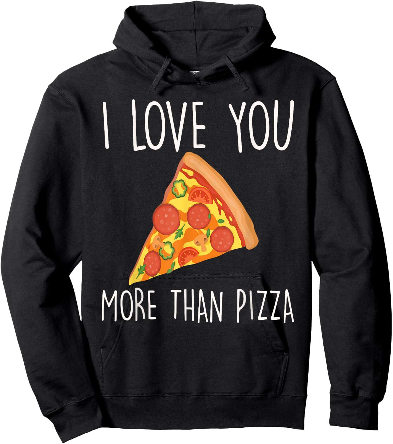 I Love You More Than Pizza Funny Couples Hoodie - Hoodie | Black
