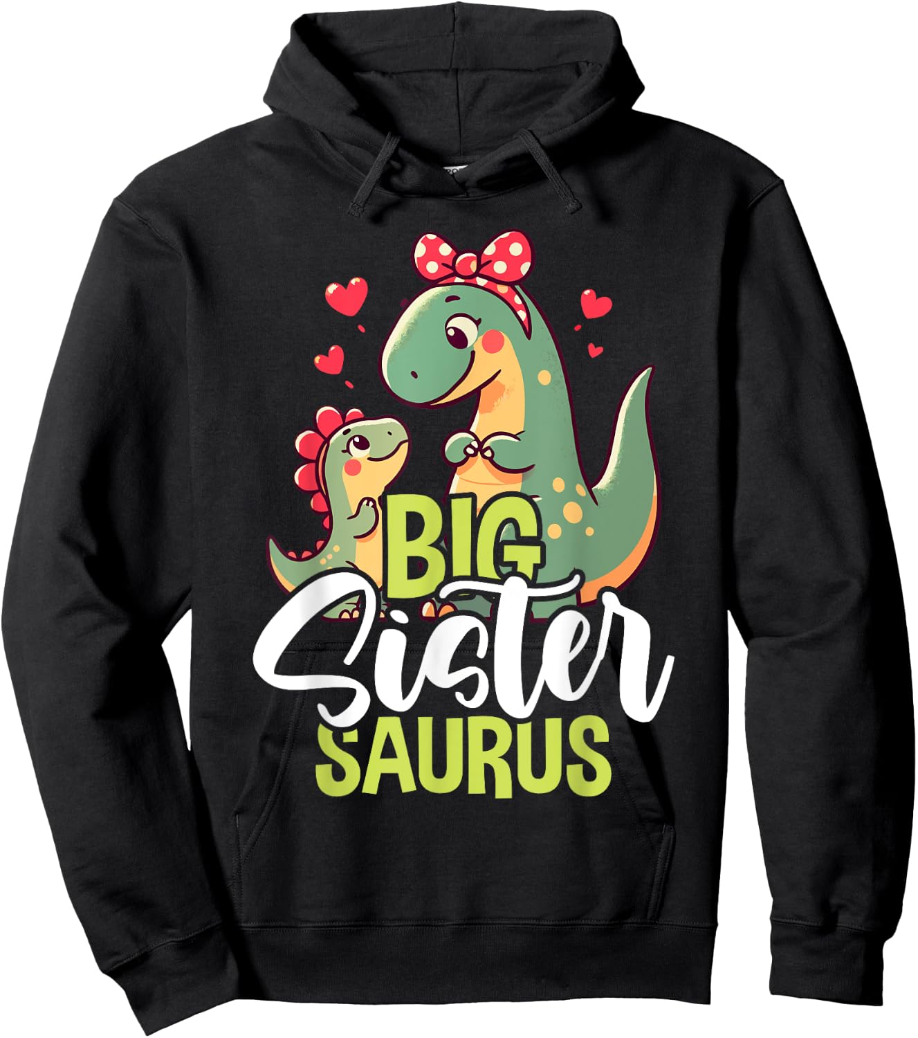 Big Sistersaurus Sister Dinosaur Baby Mother's Day Hoodie - Hoodie | Black
