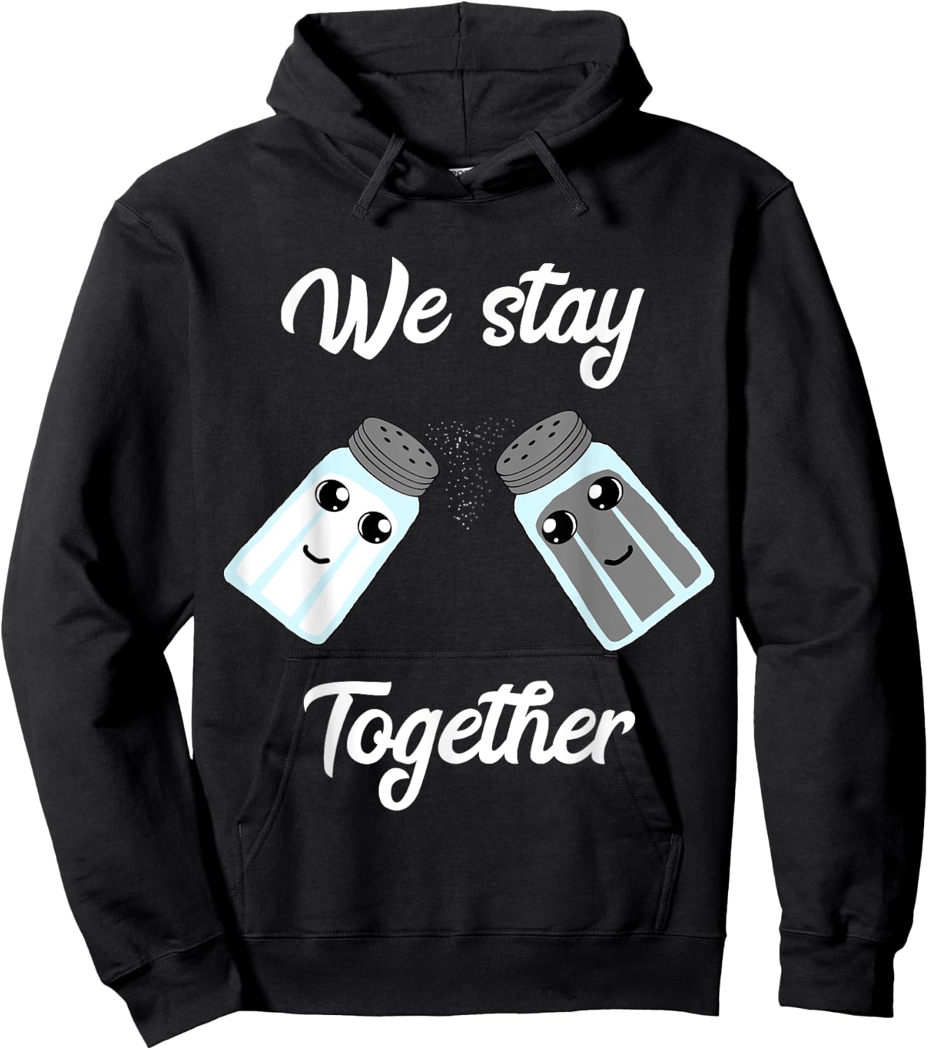 We Stay Together Salt Pepper Glass Shaker Couples Costume Hoodie - Hoodie | Black