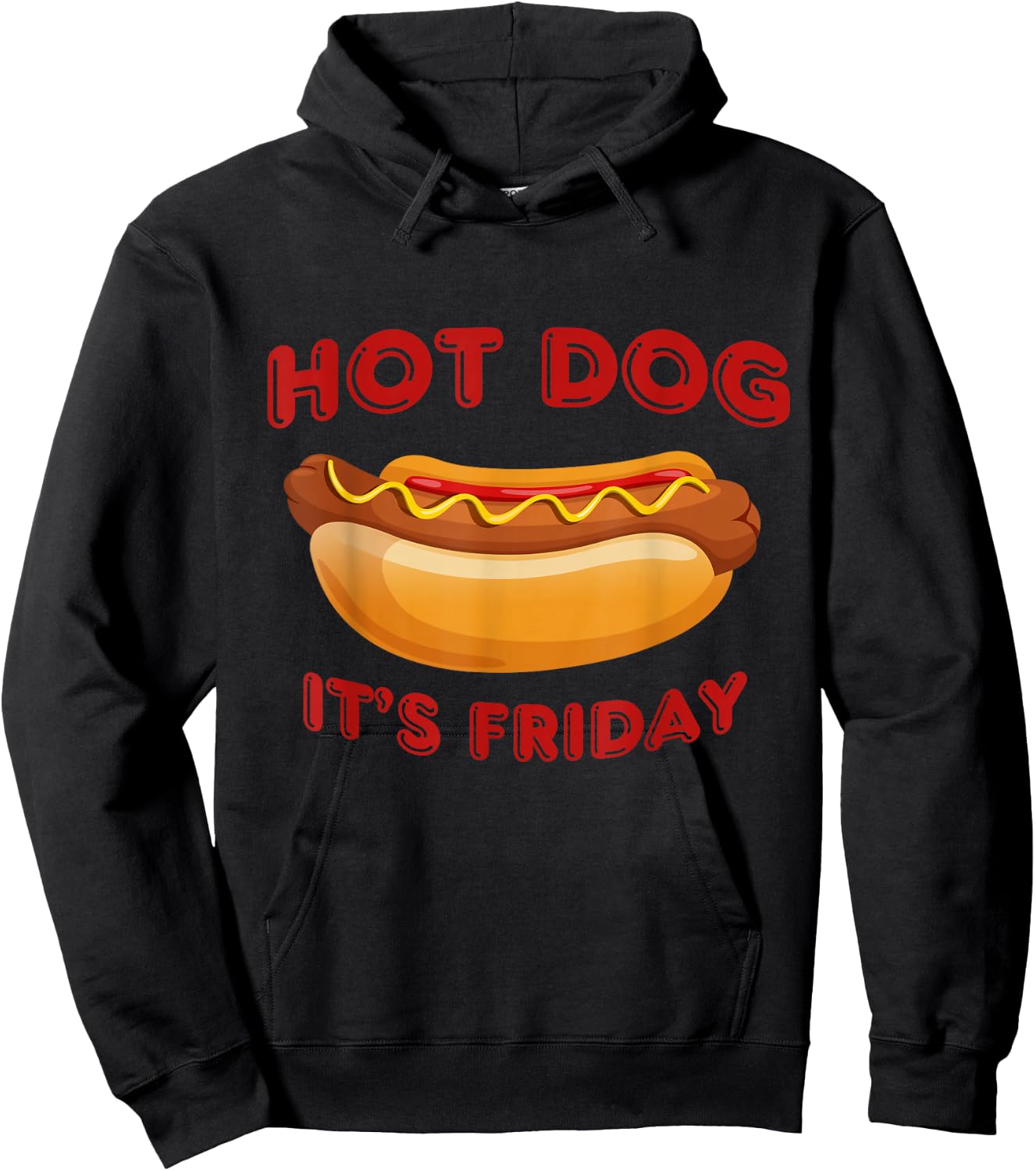 Hot Dog It's Friday Fun Clothing Hoodie - Hoodie | Black