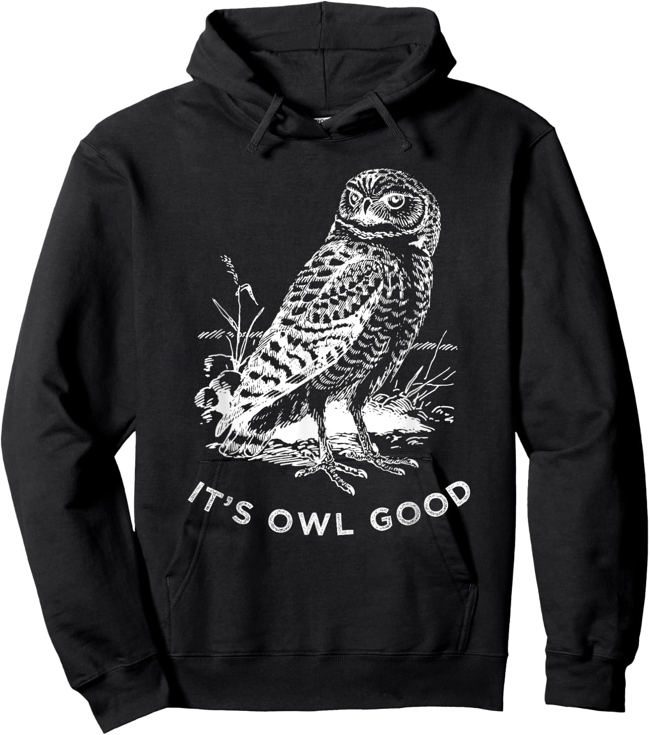 Funny Owl Shirt, Its Owl Good Wildlife Bird Hoodie - Hoodie | Black