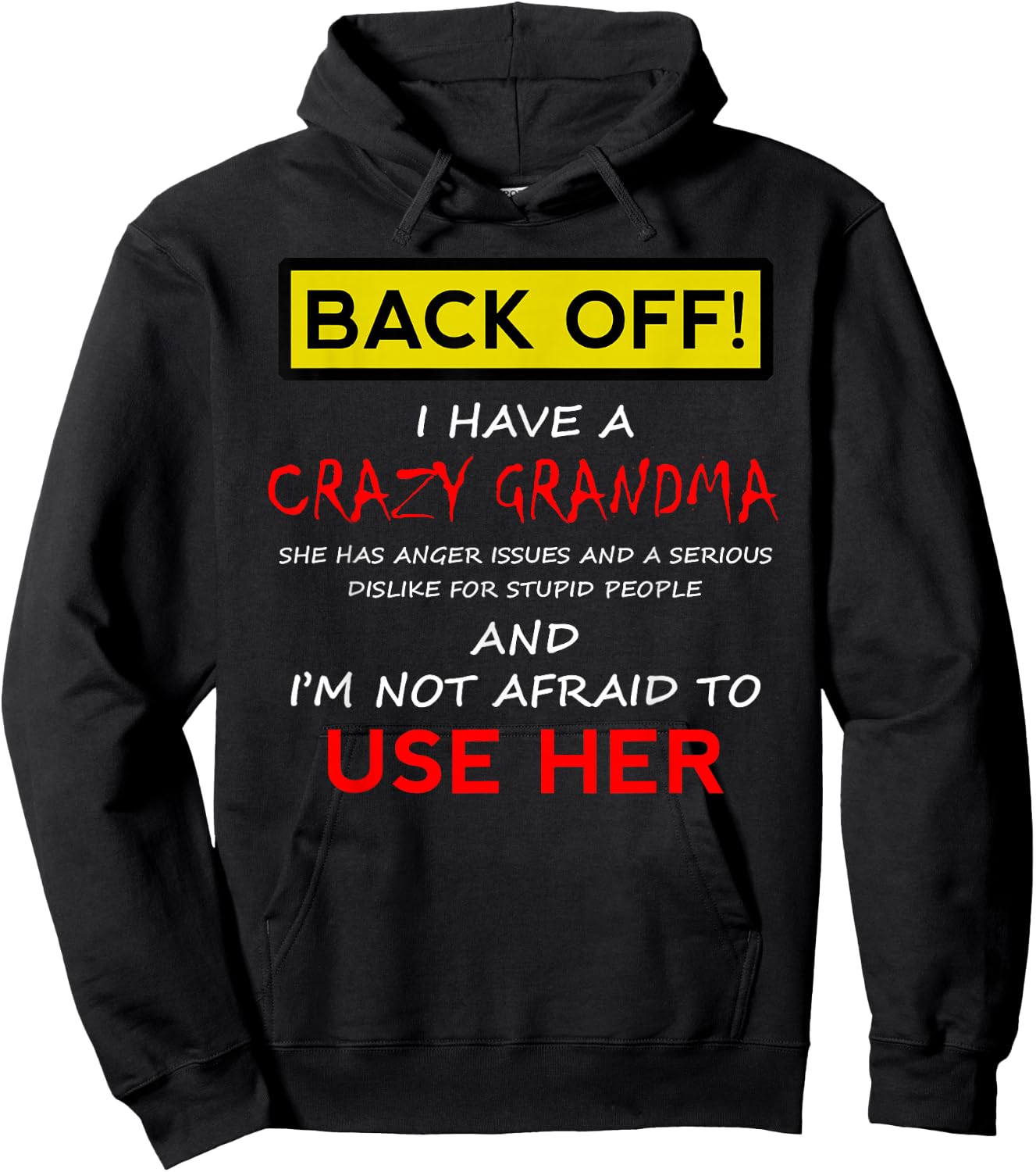 Back Off Crazy Grandma Grandson Granddaughter Funny Gifts Small Hoodie - Hoodie | Black