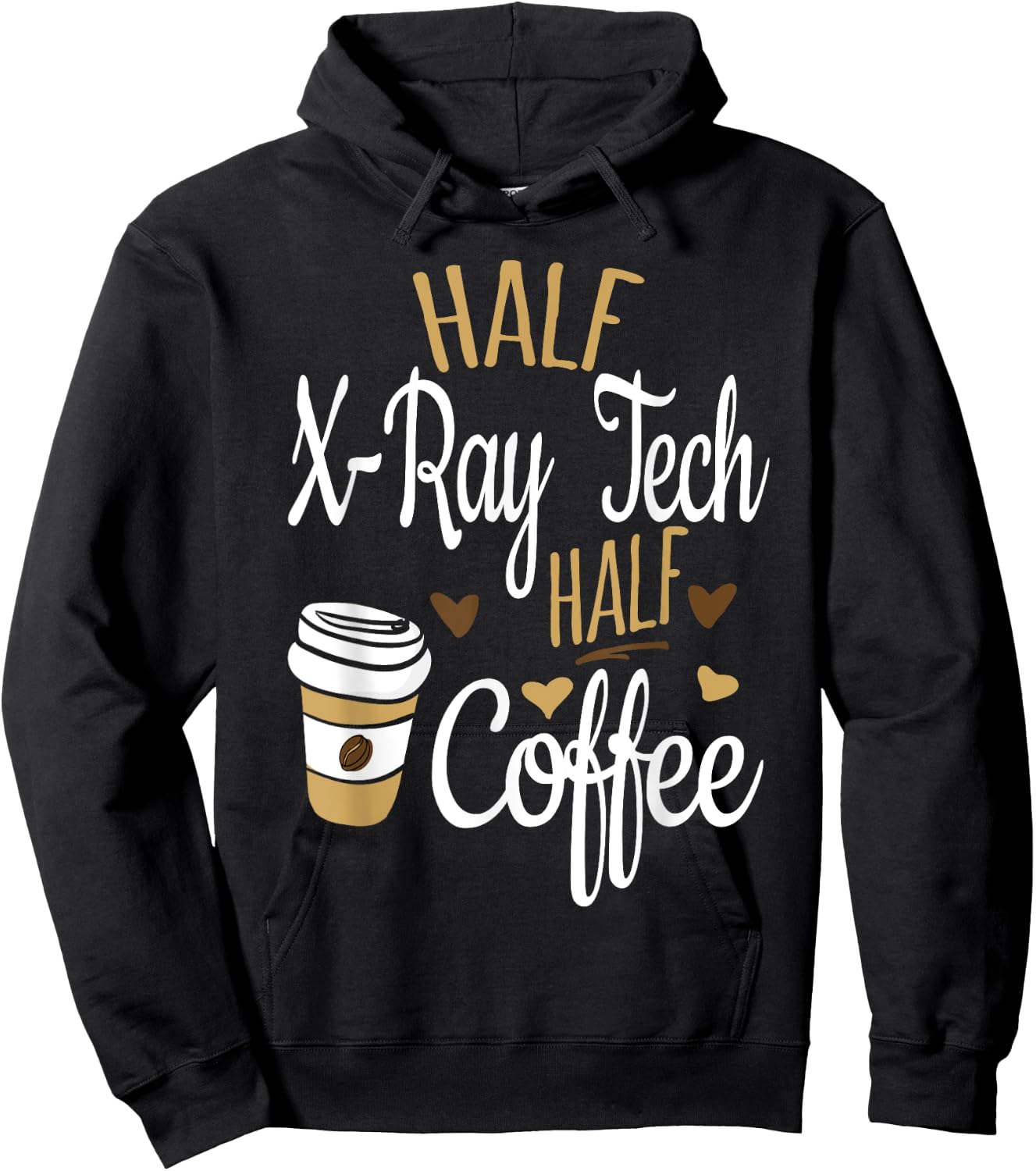 Half Coffee Half Xray Tech Gift, Rad Tech Hoodie - Hoodie | Black