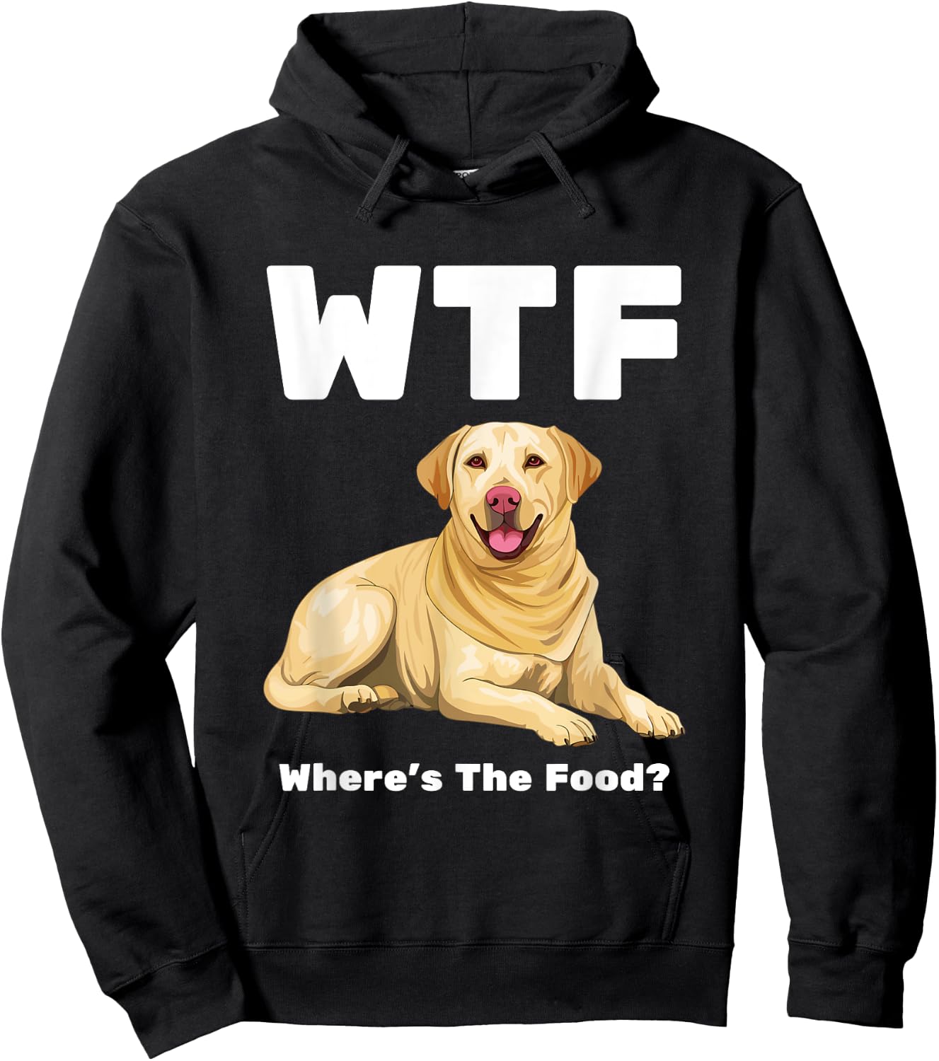 WTF - Where's The Food? Labrador Dog Hoodie - Hoodie | Black