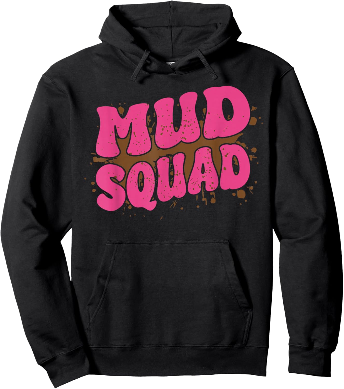 Mud Run Squad Women Friends Mud Girl Hoodie - Hoodie | Black