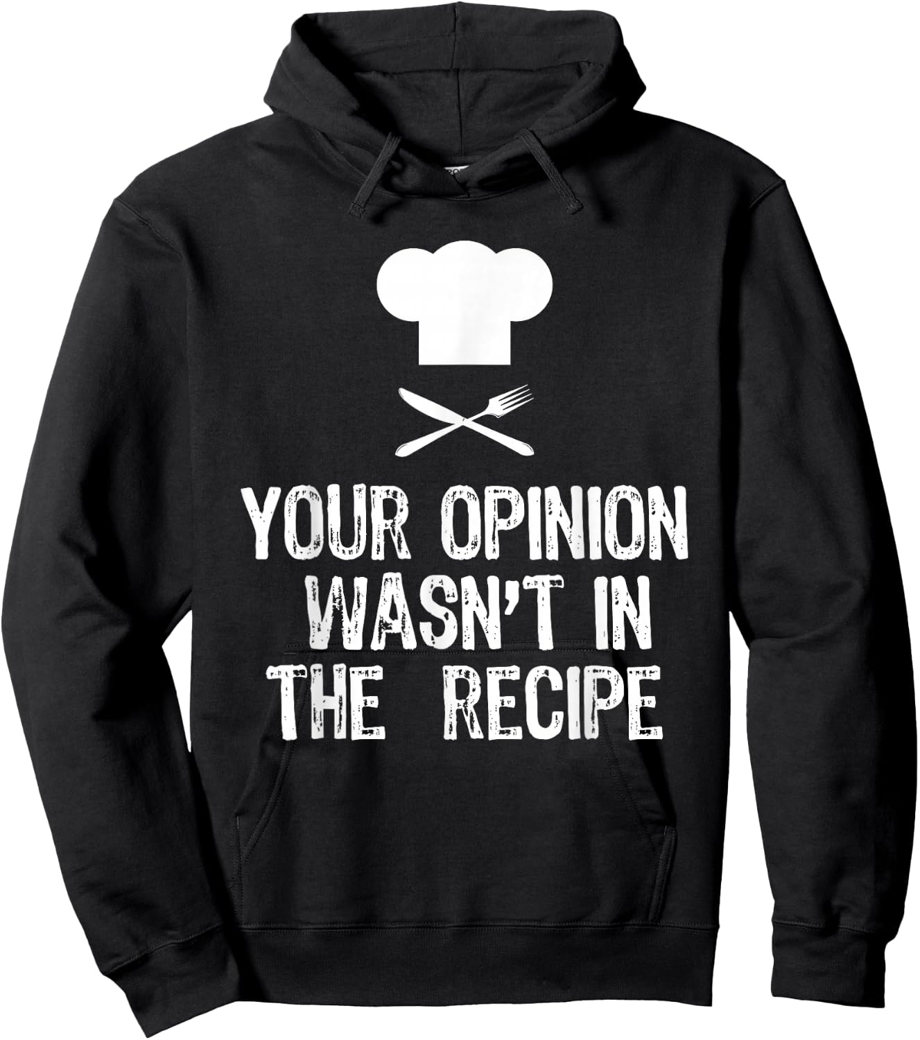Your Opinion Wasnt In The Recipe Chef Cooking Gift Christmas Hoodie - Hoodie | Black