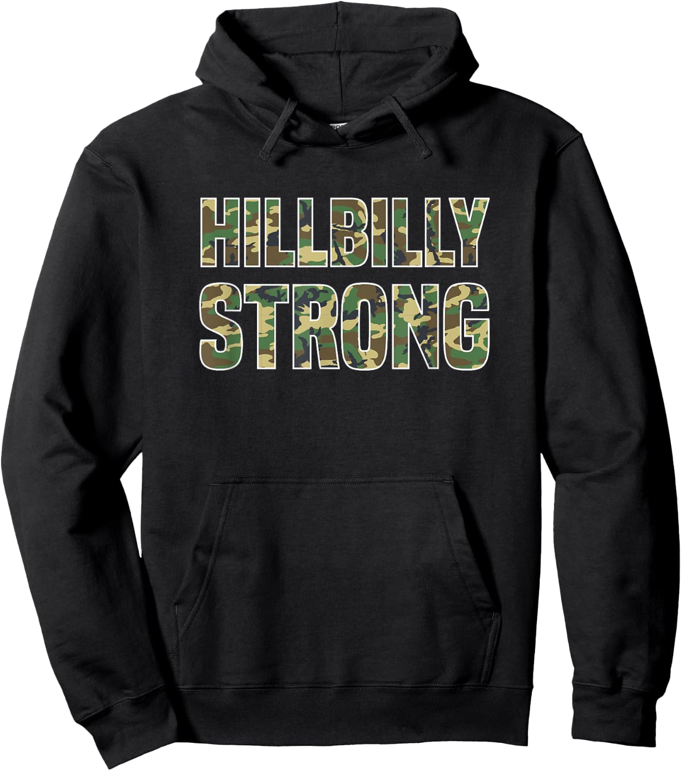 Hillbilly Strong - Redneck T Shirt Hoodie - Hoodie | Black