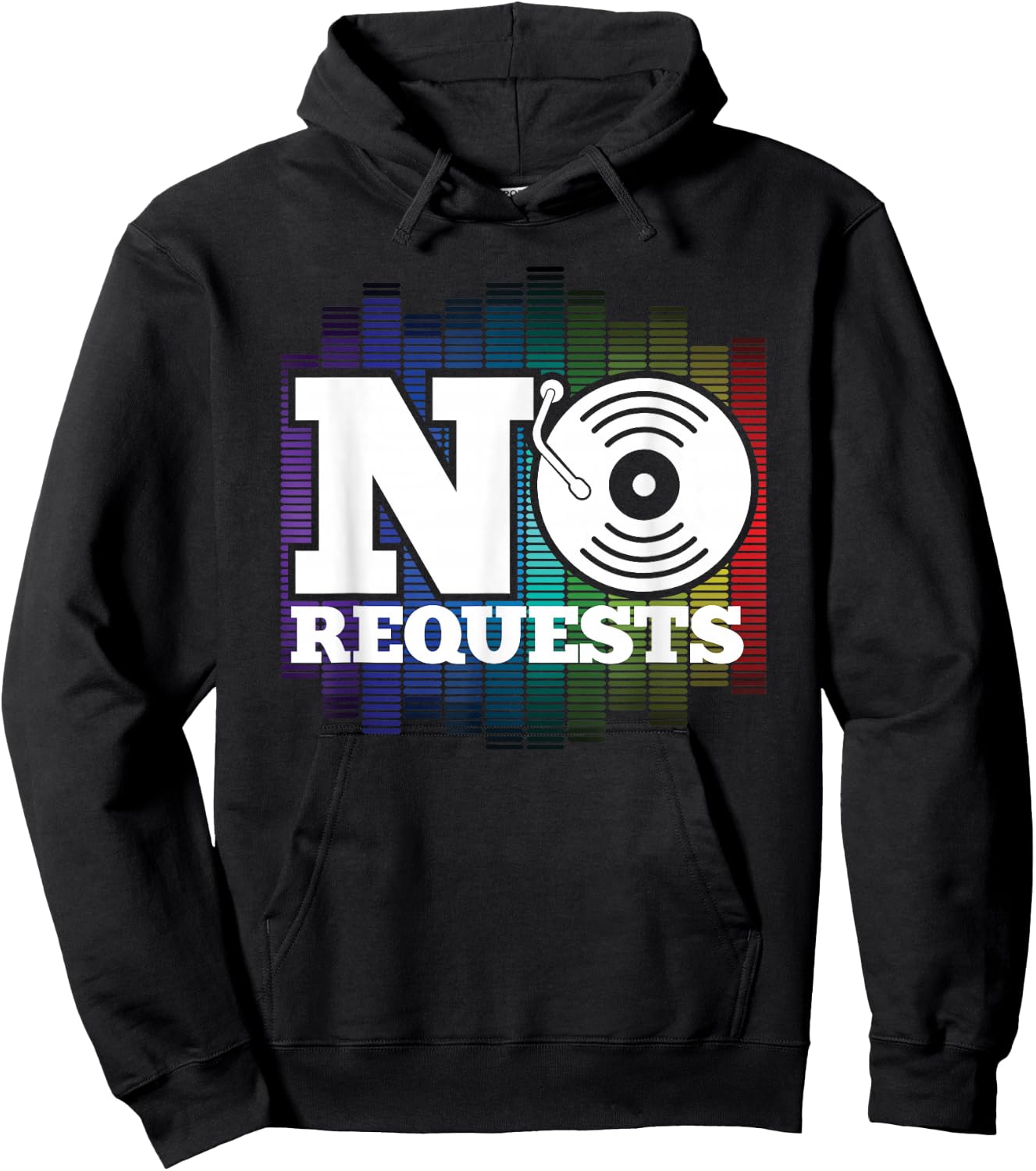 Funny No Request DJ Music Turntable Dance Nightclub Gift Hoodie - Hoodie | Black