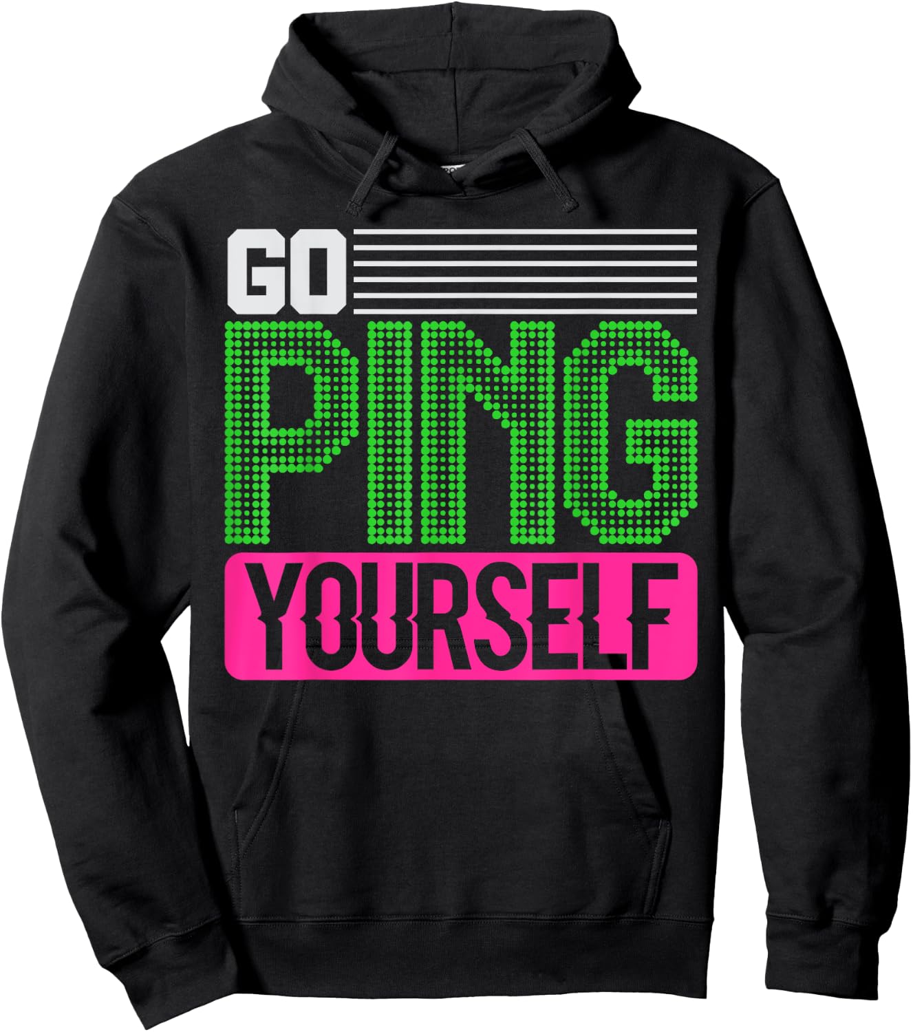 Network Engineer Go Ping Yourself Hoodie - Hoodie | Black