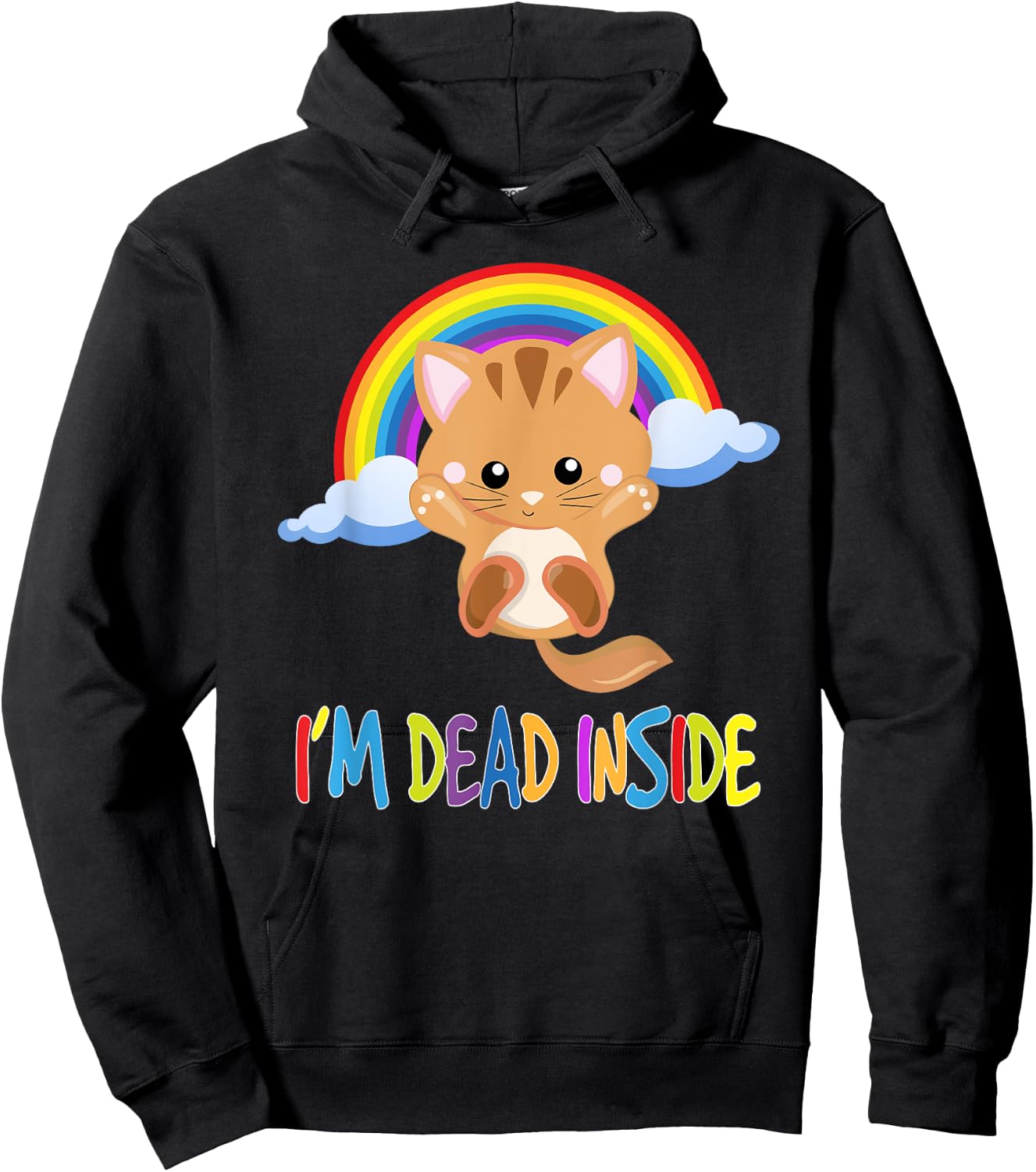 I'm Dead Inside - Sarcastic Happy Hoodie - Hoodie | Black