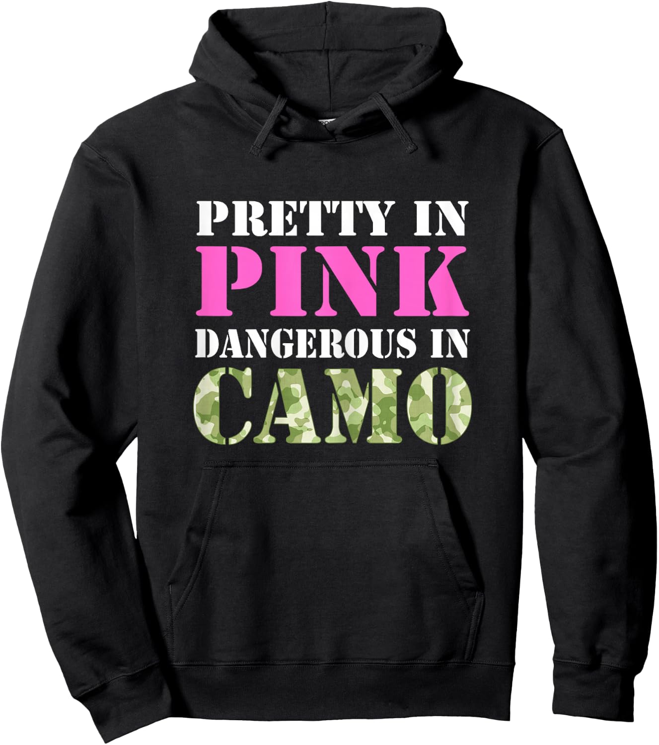 Military Girl Shirt Pretty Pink Dangerous Camo Hard Charger Hoodie - Hoodie | Black