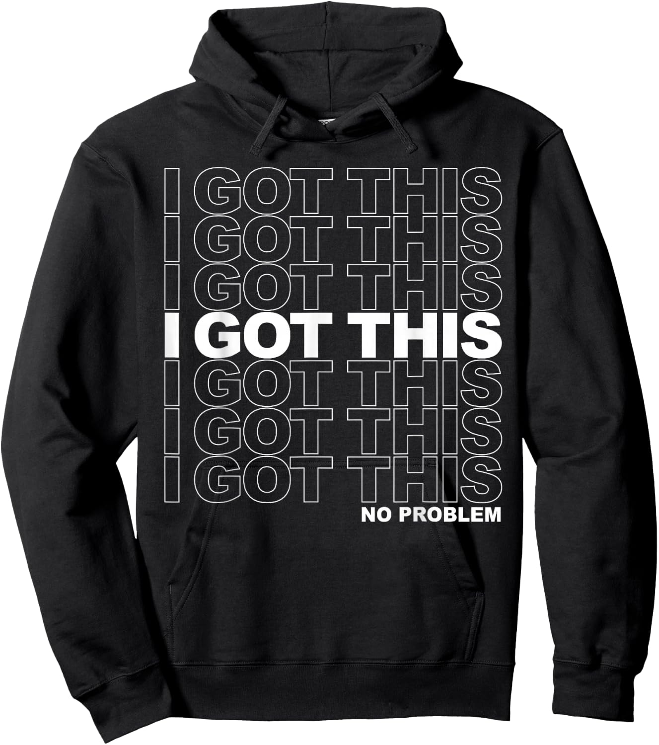 I Got This , Inspirational Workout - Black, Small Hoodie - Hoodie | Black