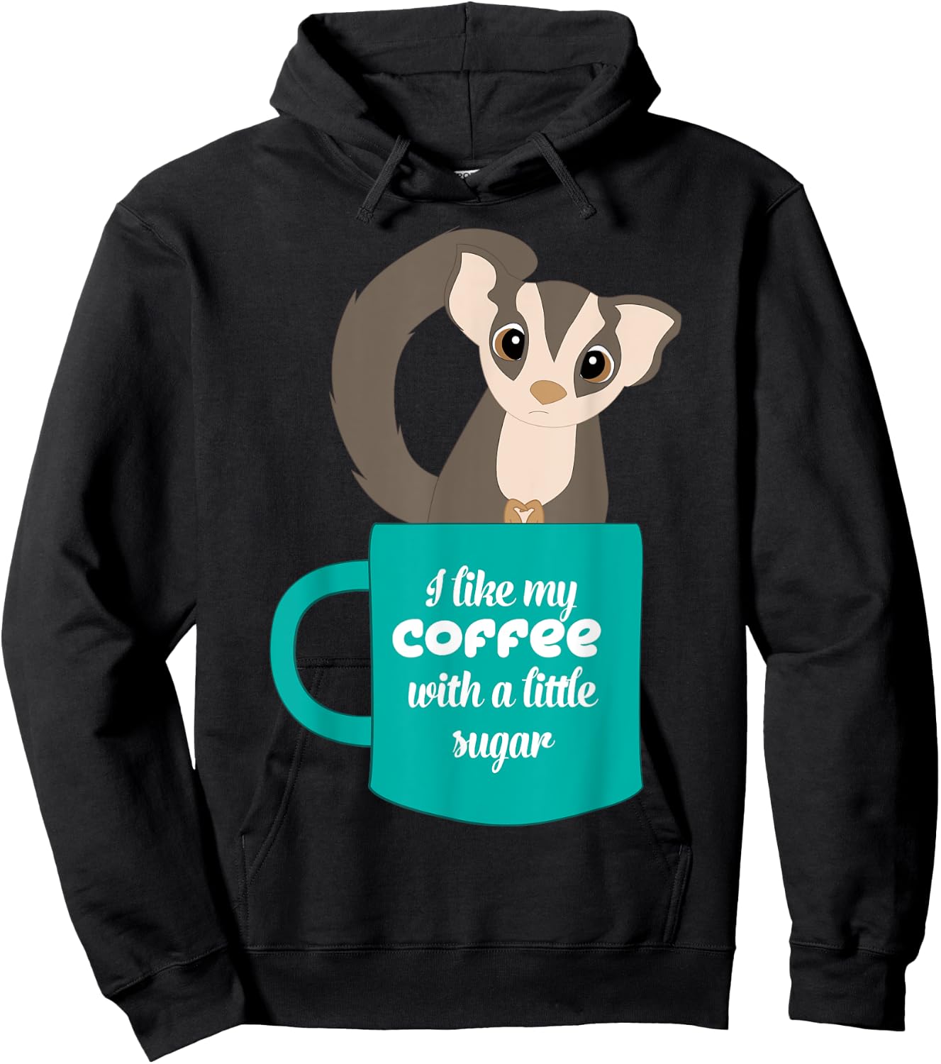 Sugar Glider Gift Sugar Glider and Coffee Lovers Hoodie - Hoodie | Black