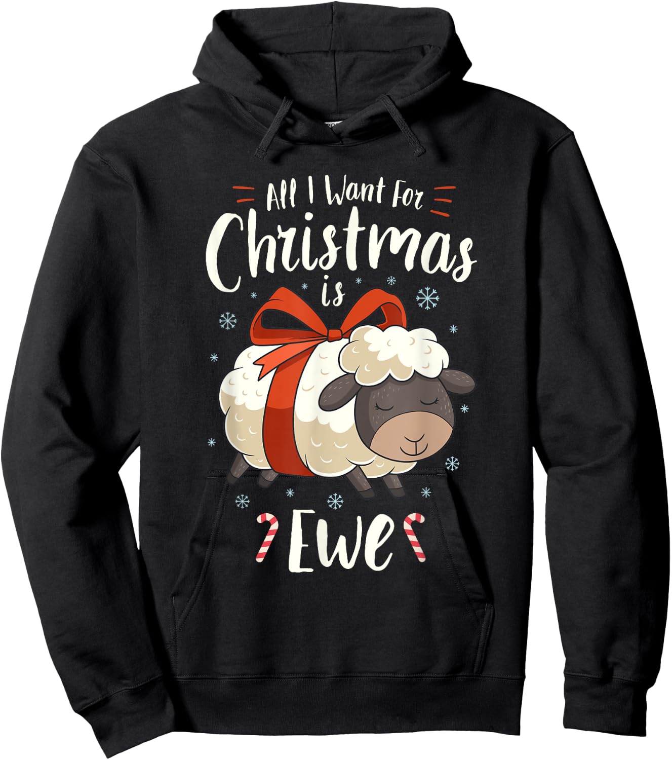 All I Want For Christmas Is Ewe Sheep Xmas Gift Hoodie - Hoodie | Black