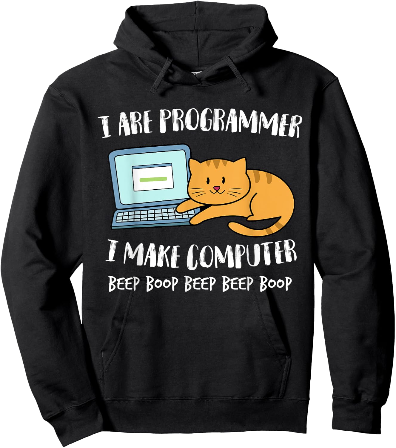 I Are Programmer I Make Computer Beep Funny Cute Cat Men Women Girls Kids Hoodie - Hoodie | Black