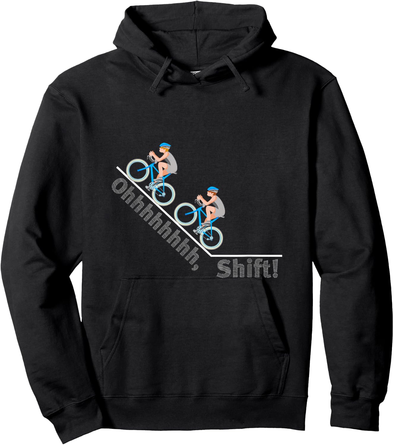 Ohhhhh Oh Shift Crap Darn Snap Yikes Cycling Bike Hoodie - Hoodie | Black