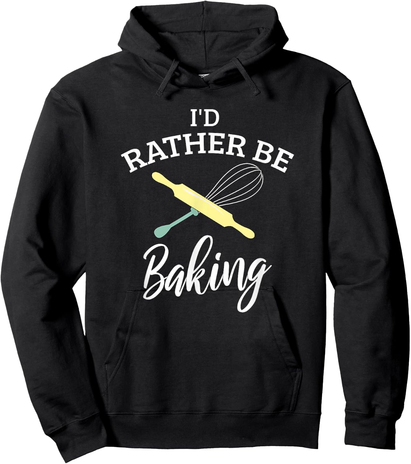 Funny I'd Rather Be Baking Holiday Baking Baker Chef Gift Hoodie - Hoodie | Black