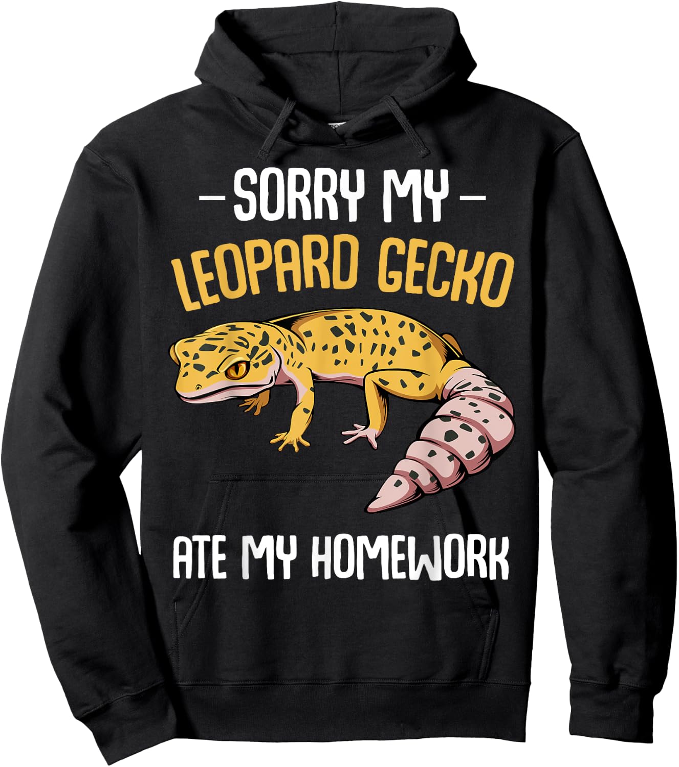 Sorry My Leopard Gecko Ate My Homework School Saying Funny Hoodie - Hoodie | Black