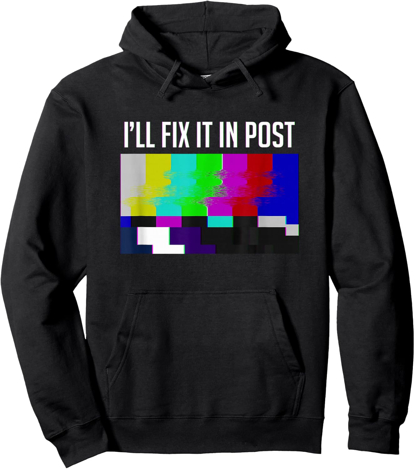 "I'll fix it in post" funny film maker Hoodie - Hoodie | Black