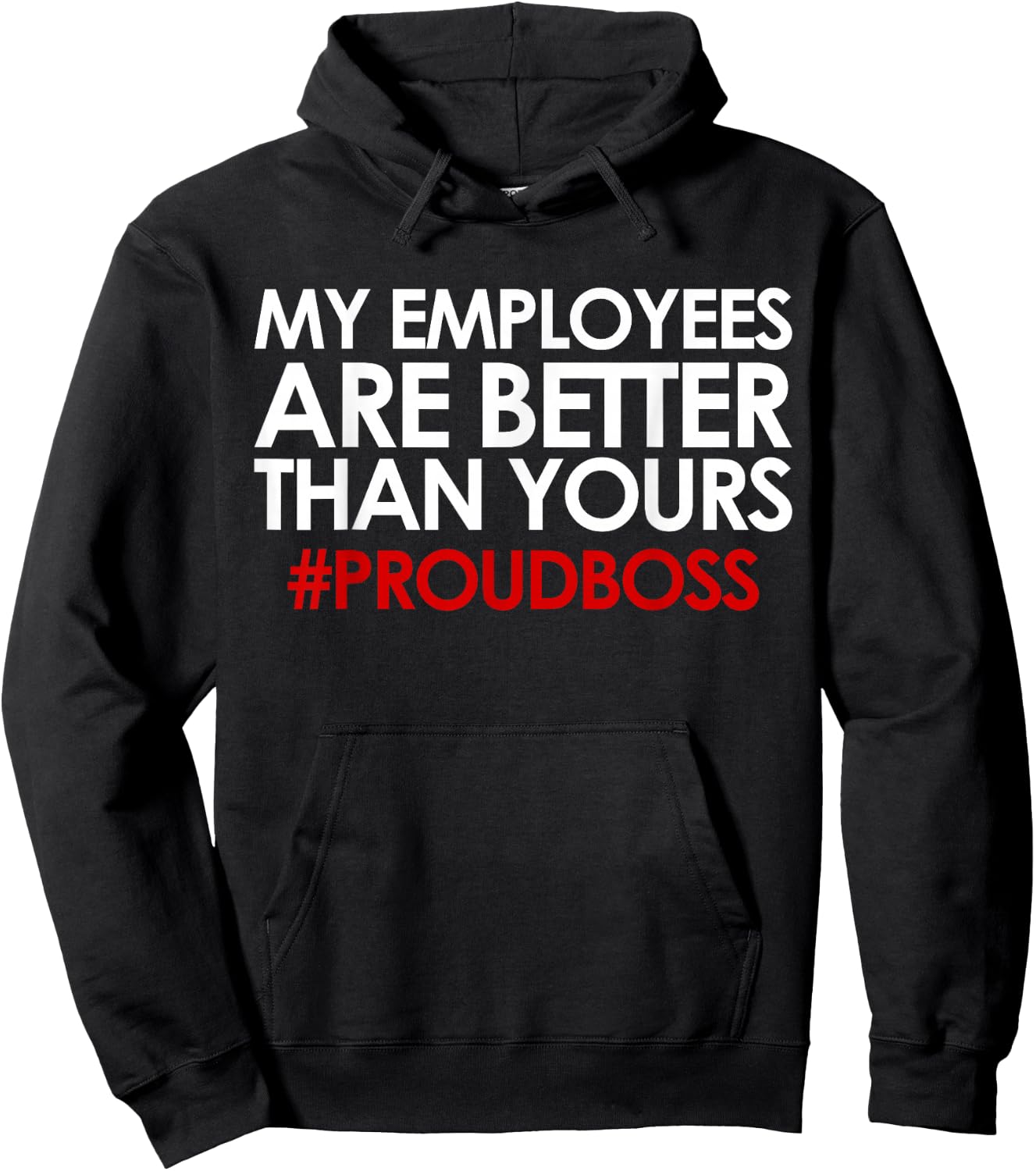 Employee Appreciation Gifts Funny Boss Gift Hoodie - Hoodie | Black