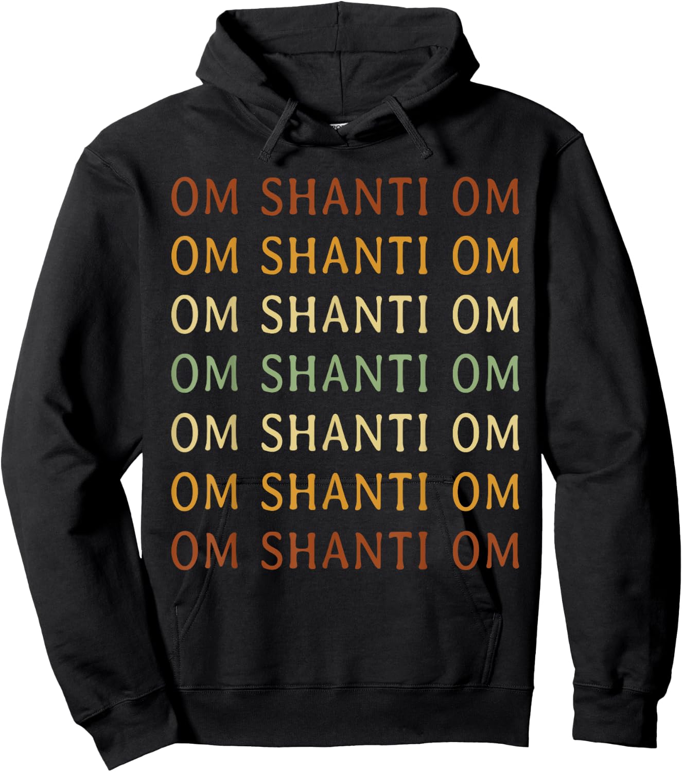 Om Shanti Mantra Shirt Spiritual Om Shanti Om Hoodie - Hoodie | Black