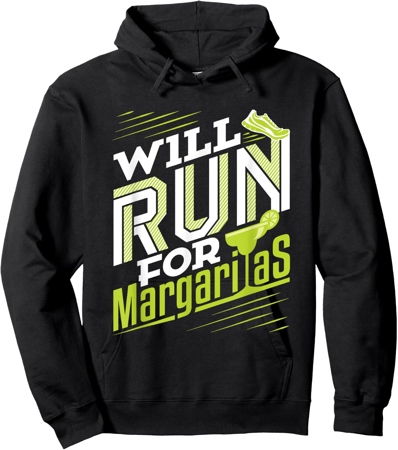 Will Run for Margaritas Funny Margarita Lover Cinco de Mayo Hoodie - Hoodie | Black