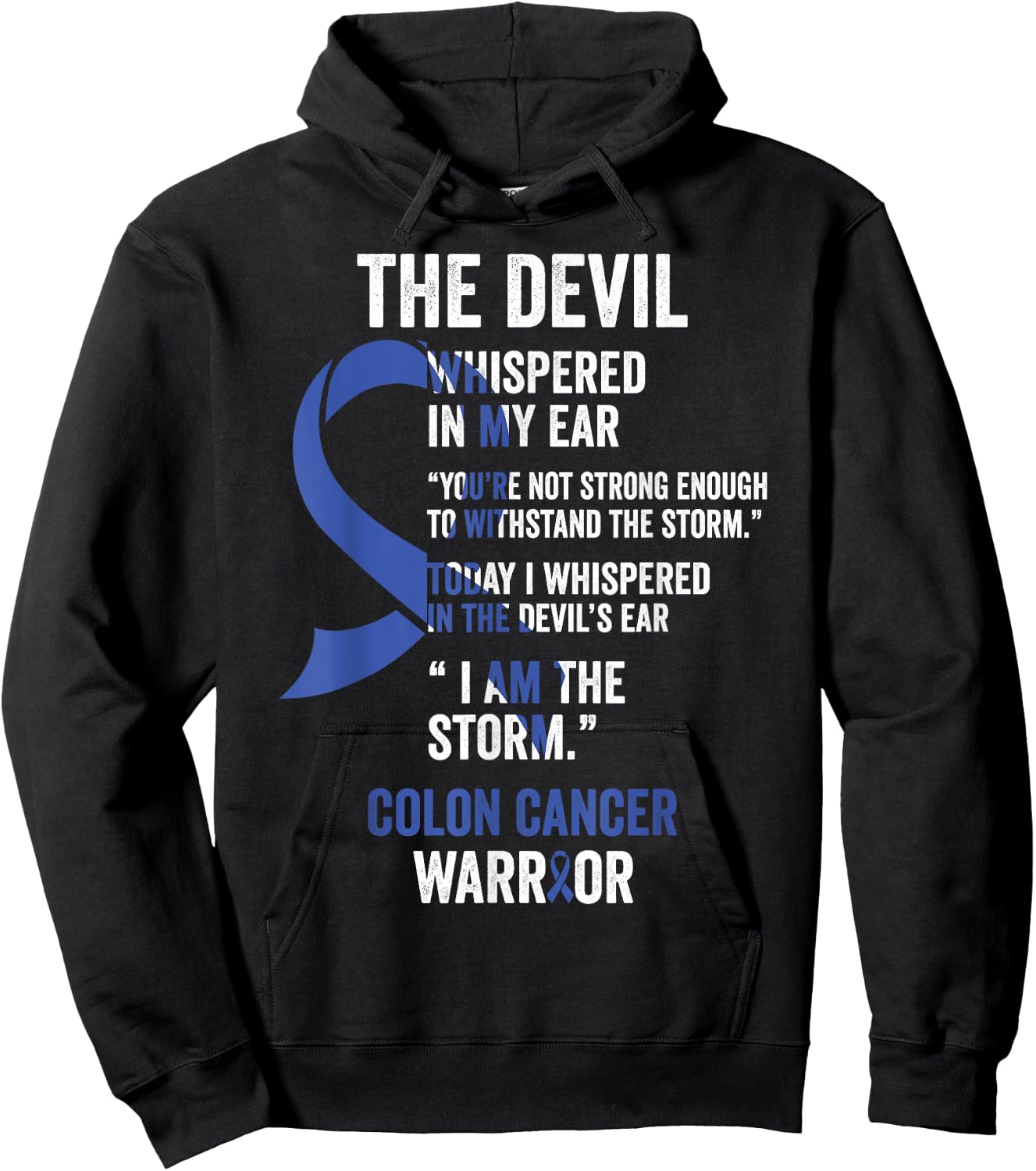 The Devil- Colon Cancer Awareness Support Ribbon Hoodie - Hoodie | Black