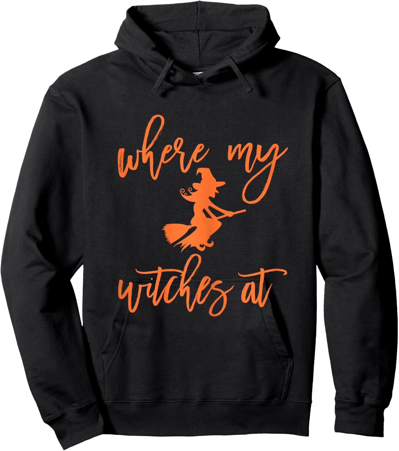 Where My Witches At Halloween Funny Girls Night Out Hoodie - Hoodie | Black