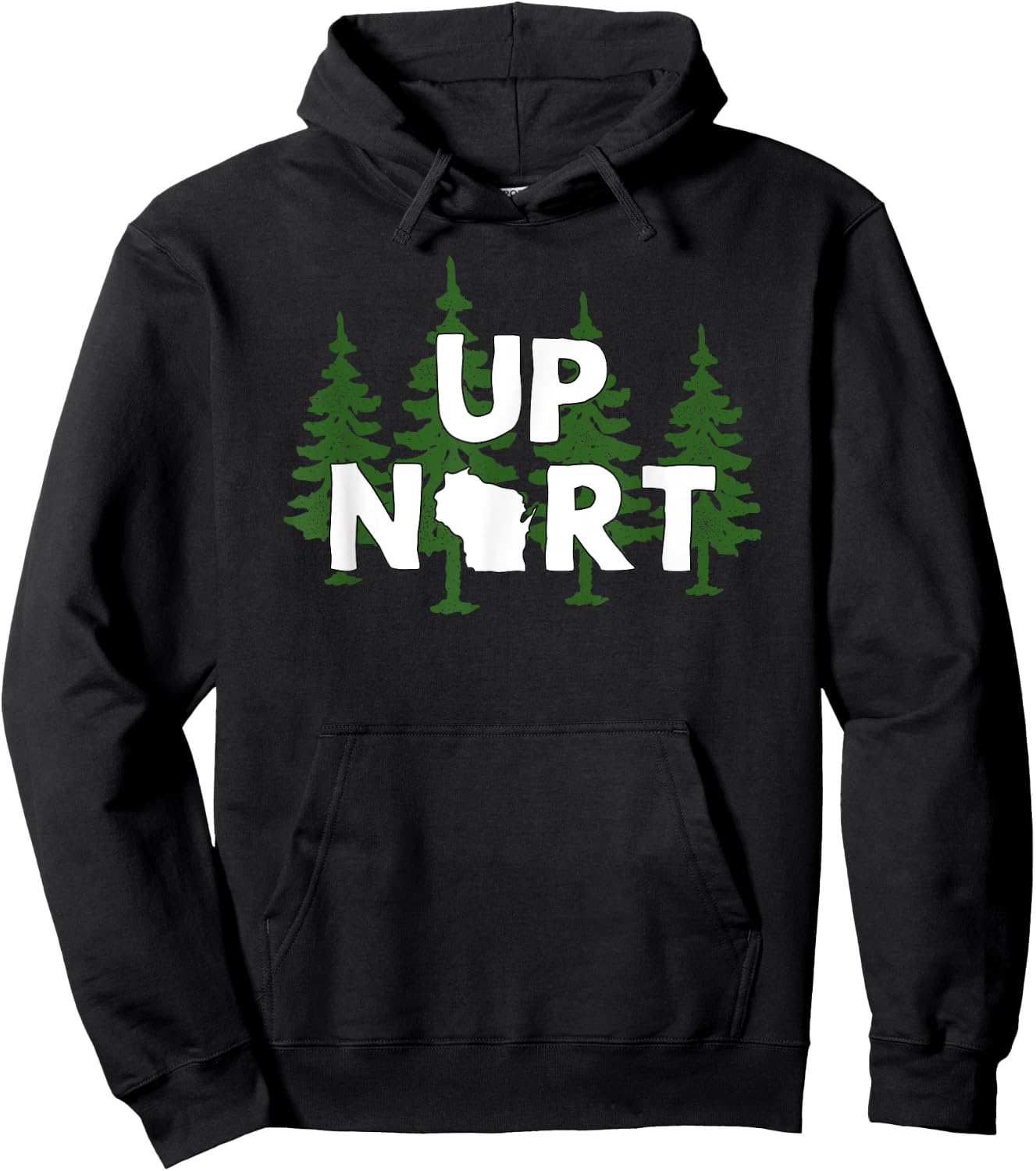 Up Nort Wisconsin | Yooper Up North shirt Hoodie - Hoodie | Black