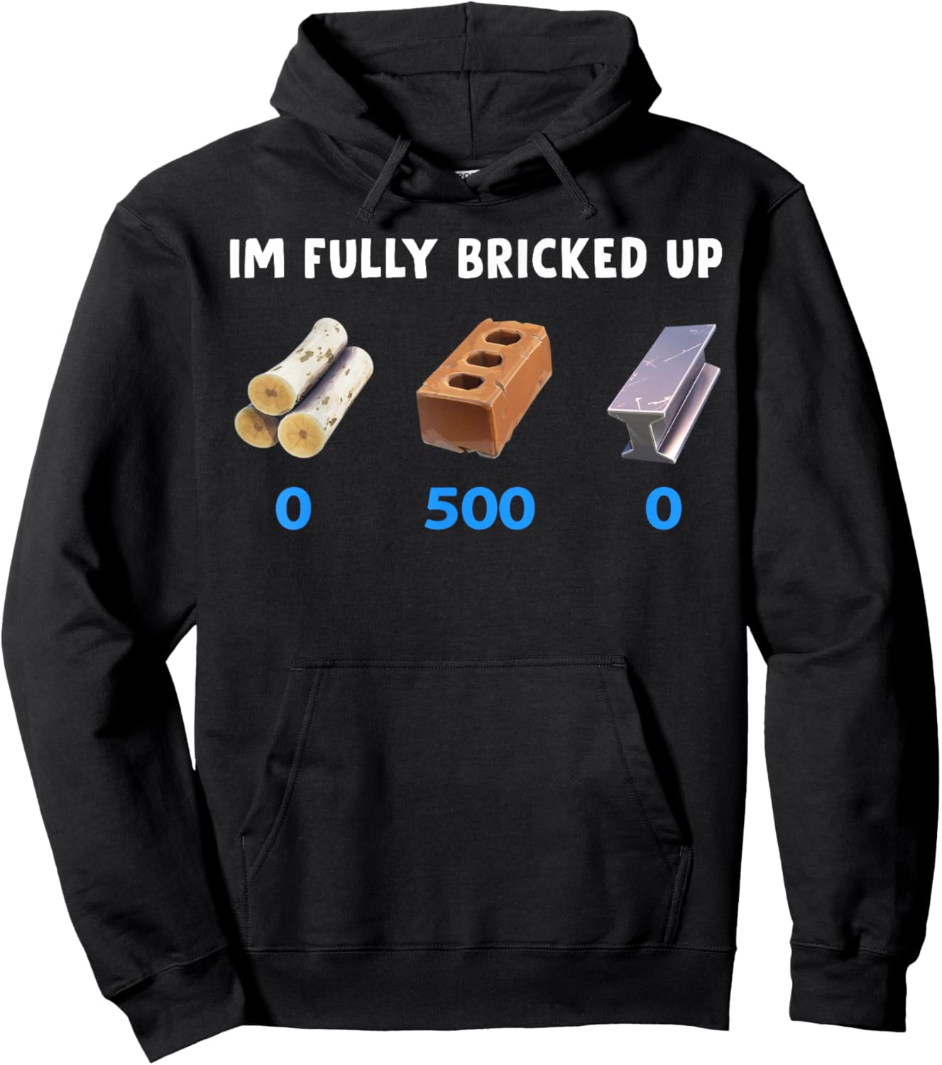I'm Fully Bricked Up Funny Gen Z Meme Brainrot Slang Hoodie - Hoodie | Black