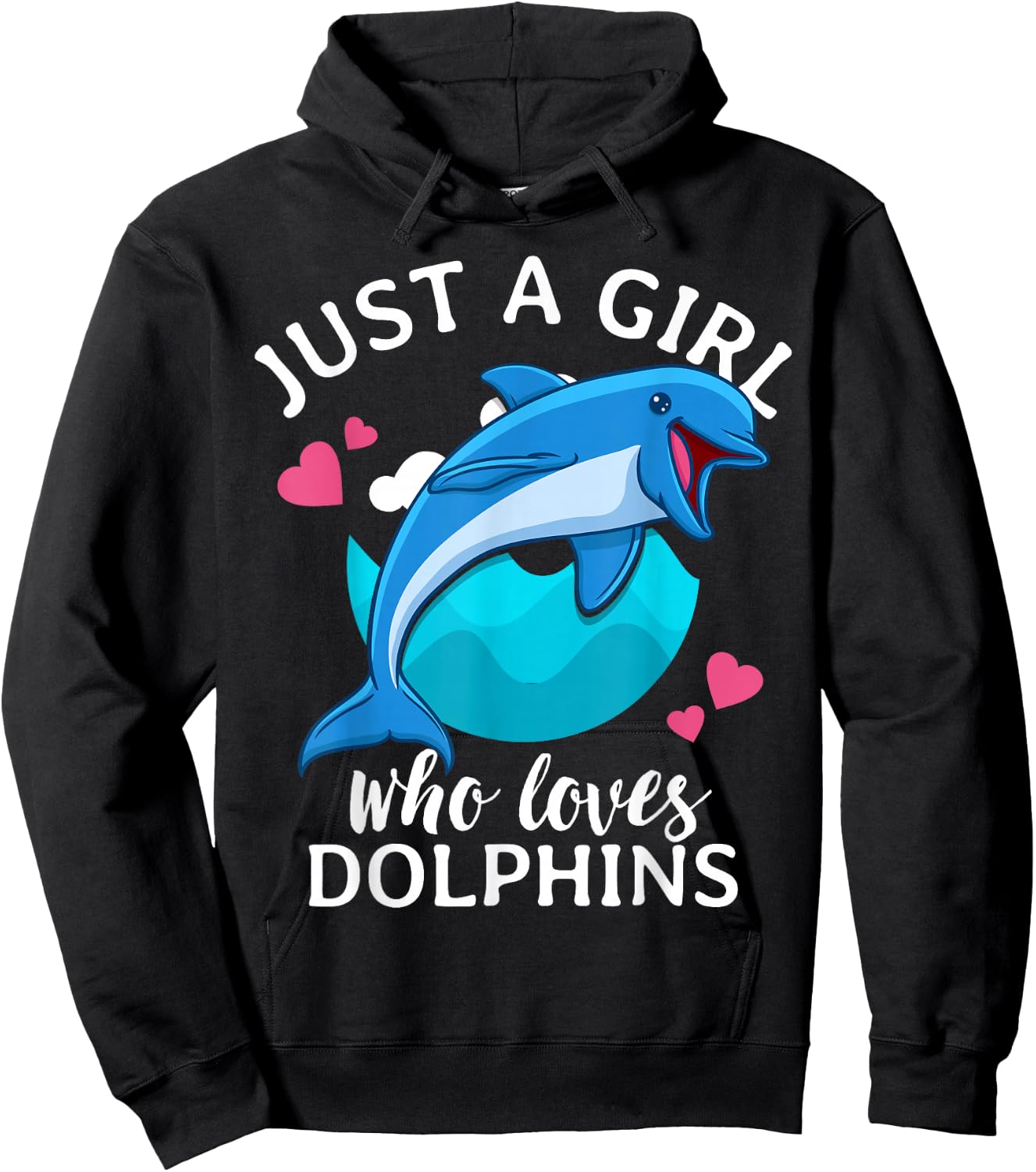 Just A Girl Who Loves Dolphins Hoodie - Hoodie | Black