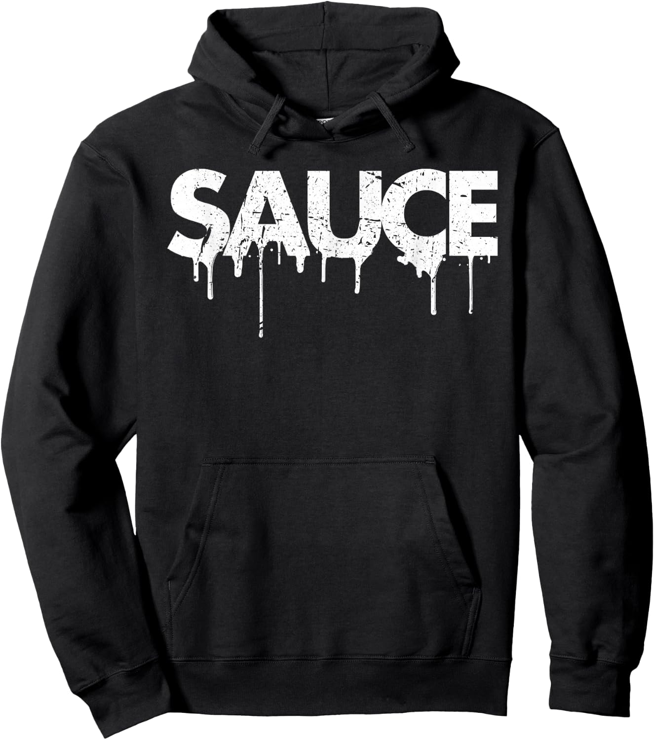 Sauce Melting Trending Dripping Messy Saucy White Letters Hoodie - Hoodie | Black