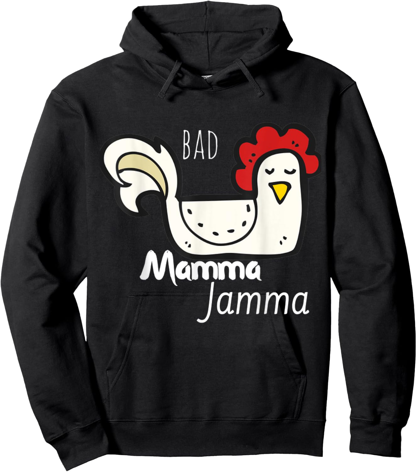 Funny Chicken Shirt Bad Mamma Jamma Southern Quote Men Women Hoodie - Hoodie | Black