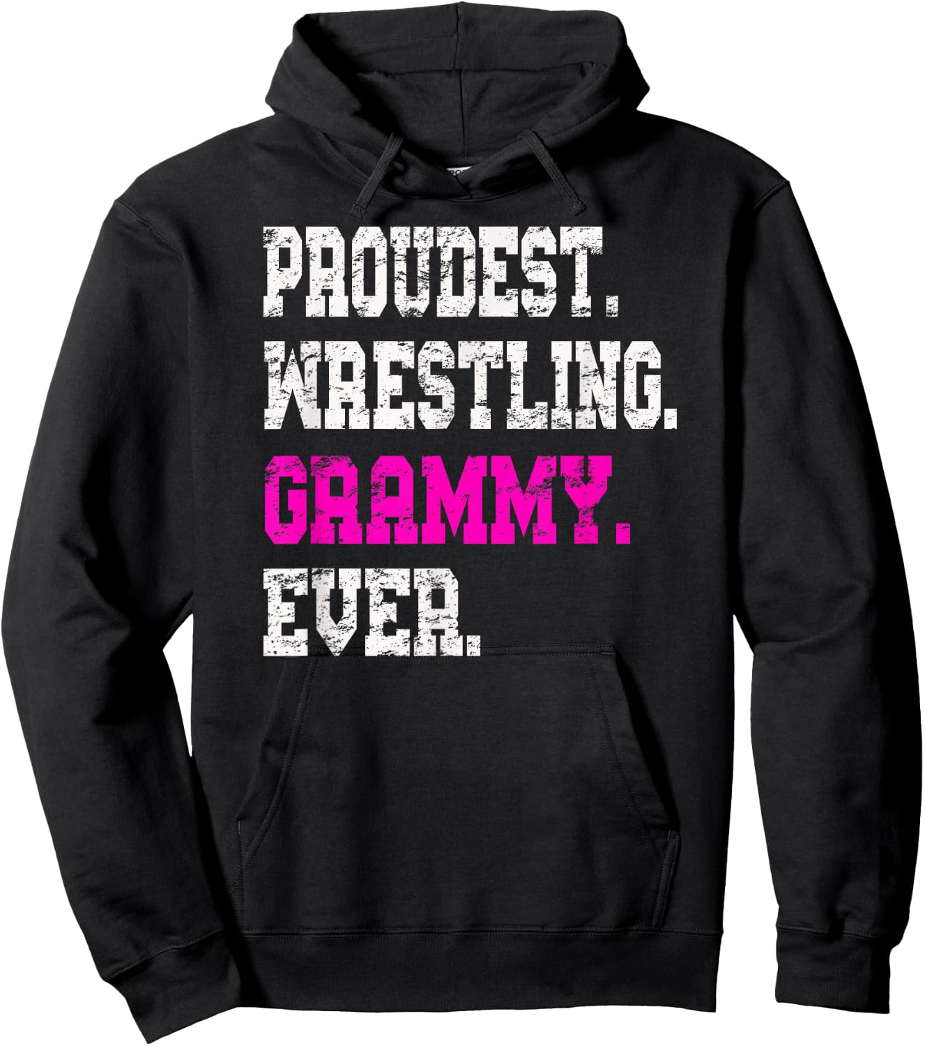 Custom Wrestling Grammy , Best Grammy Ever Gift Hoodie - Hoodie | Black