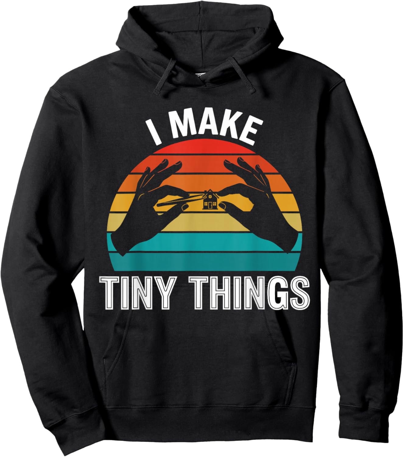 I Make Tiny Things Funny Miniature Painter Model Builder Hoodie - Hoodie | Black