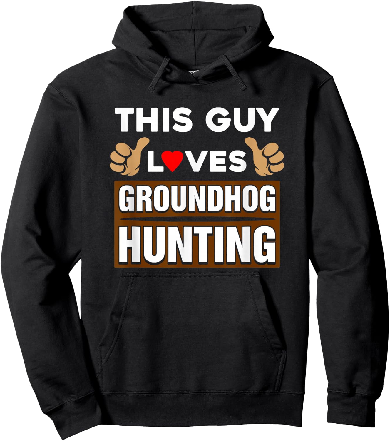This Guy Loves Groundhog Hunting Hoodie - Hoodie | Black
