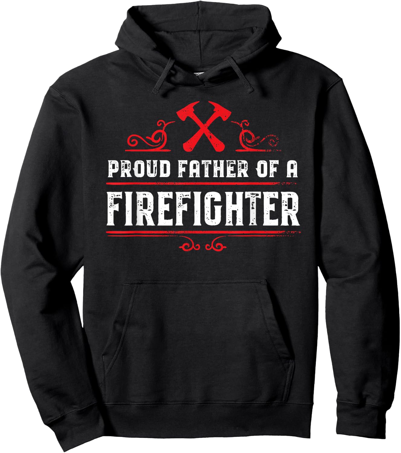 Proud father of a firefighter - Dad of a Firefighter Hoodie - Hoodie | Black