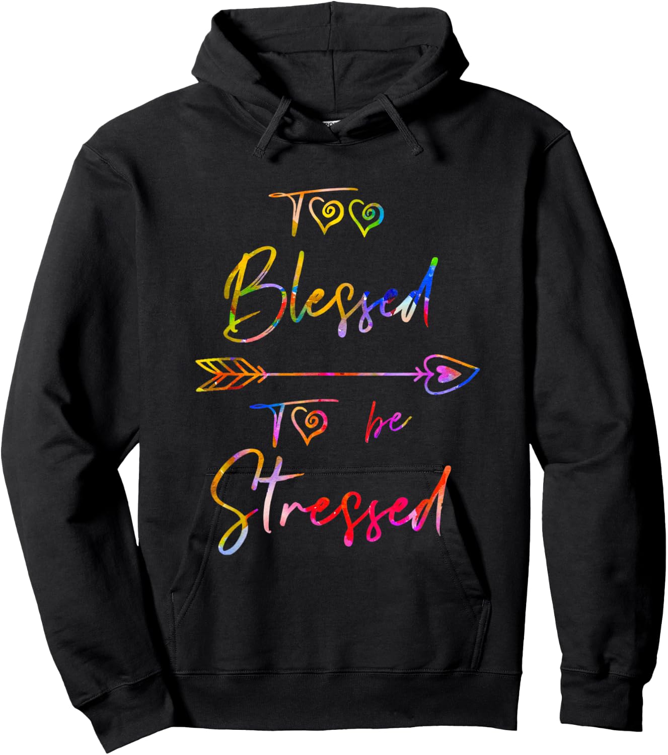 Motivational Quote, Too Blessed To Be Stressed Dk Hoodie - Hoodie | Black