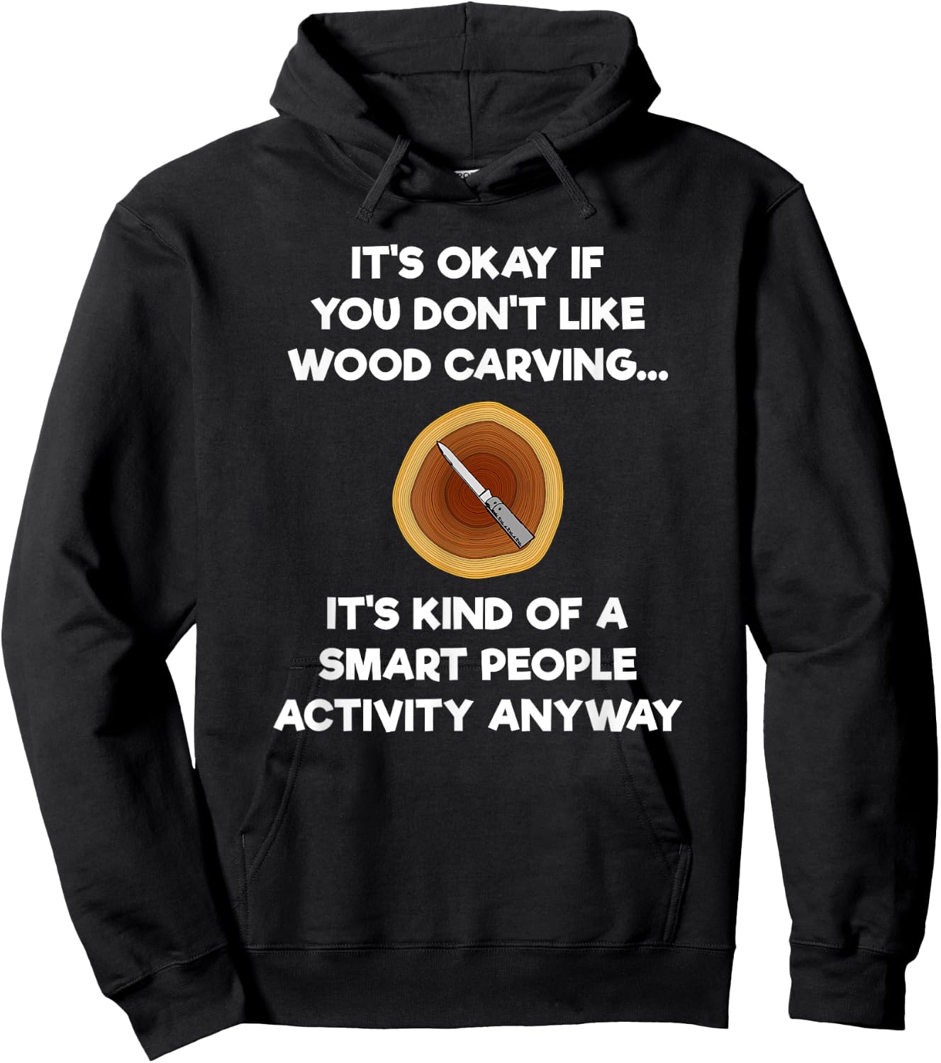 Wood Carving Funny Shirt Gift- Carver Smart Hoodie - Hoodie | Black