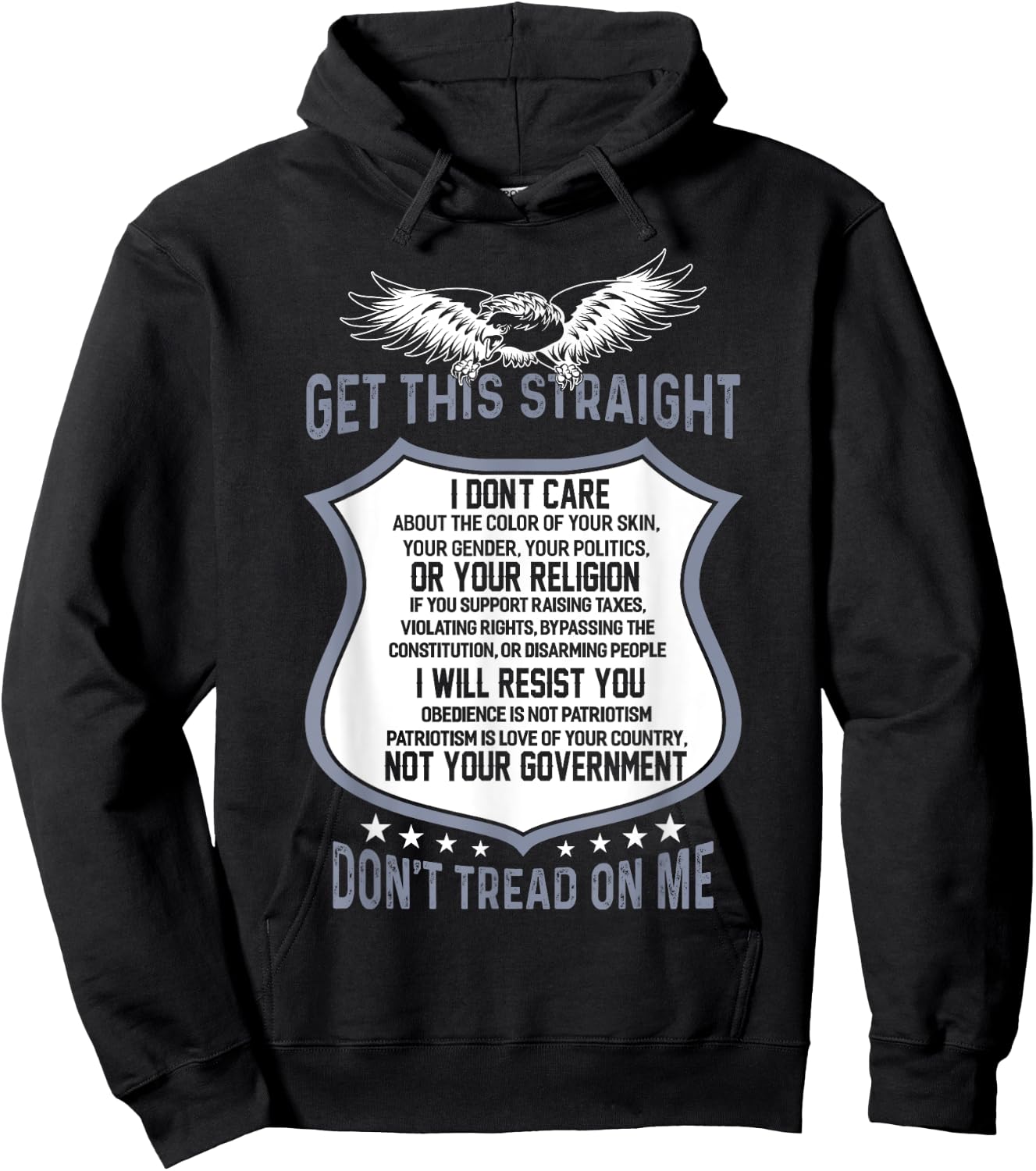 Get This Straight Don't Tread On Me For The Patriot Hoodie - Hoodie | Black