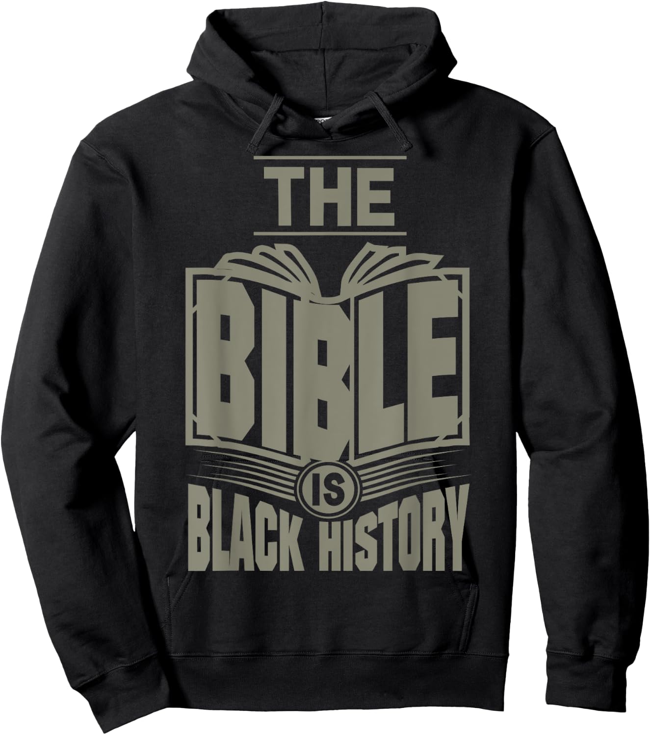 The Bible is Black History...Hebrew Israelite Clothing Hoodie - Hoodie | Black