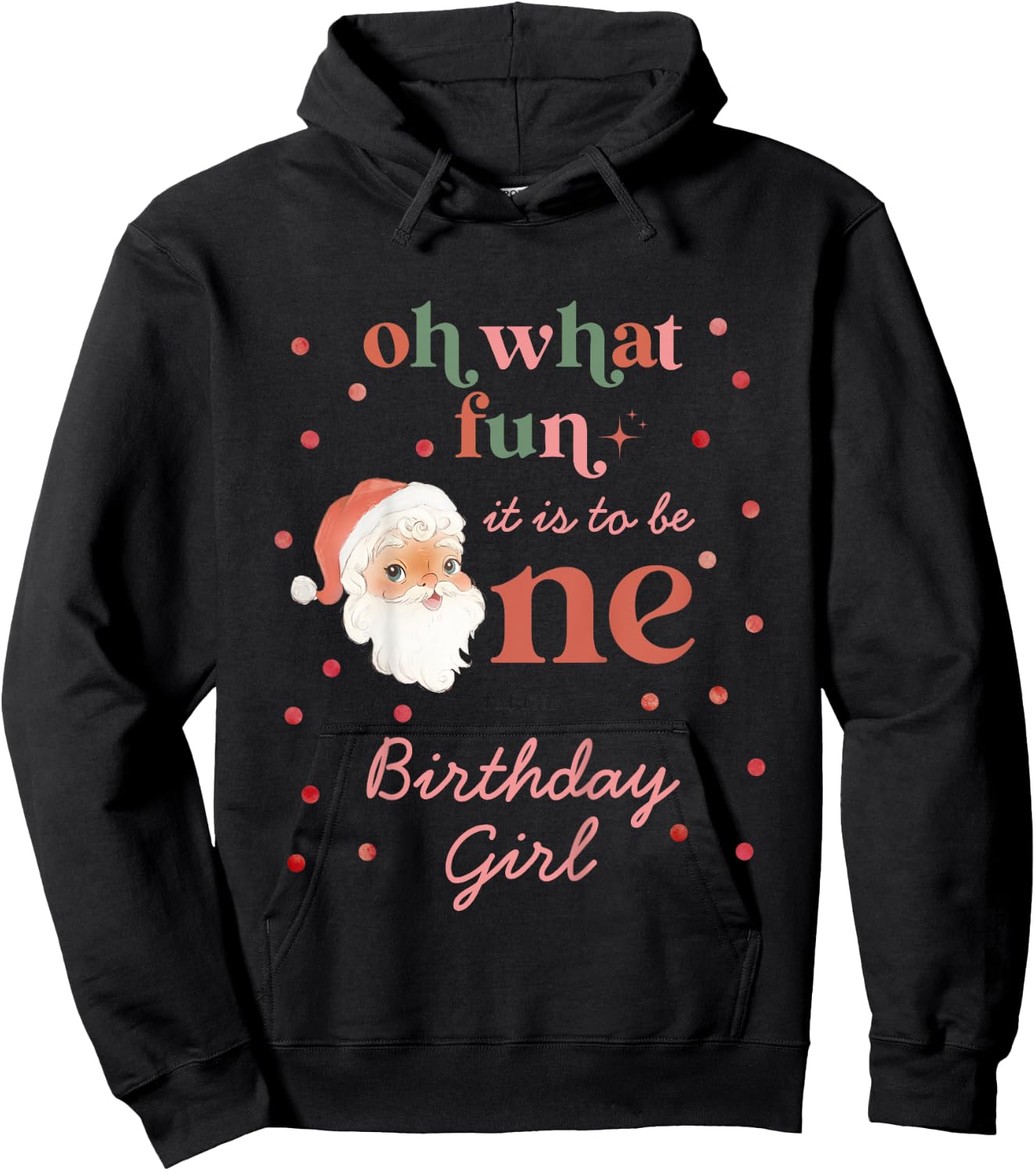 Kids Oh What Fun It Is To Be One Birthday Girl Santa Christmas Hoodie - Hoodie | Black