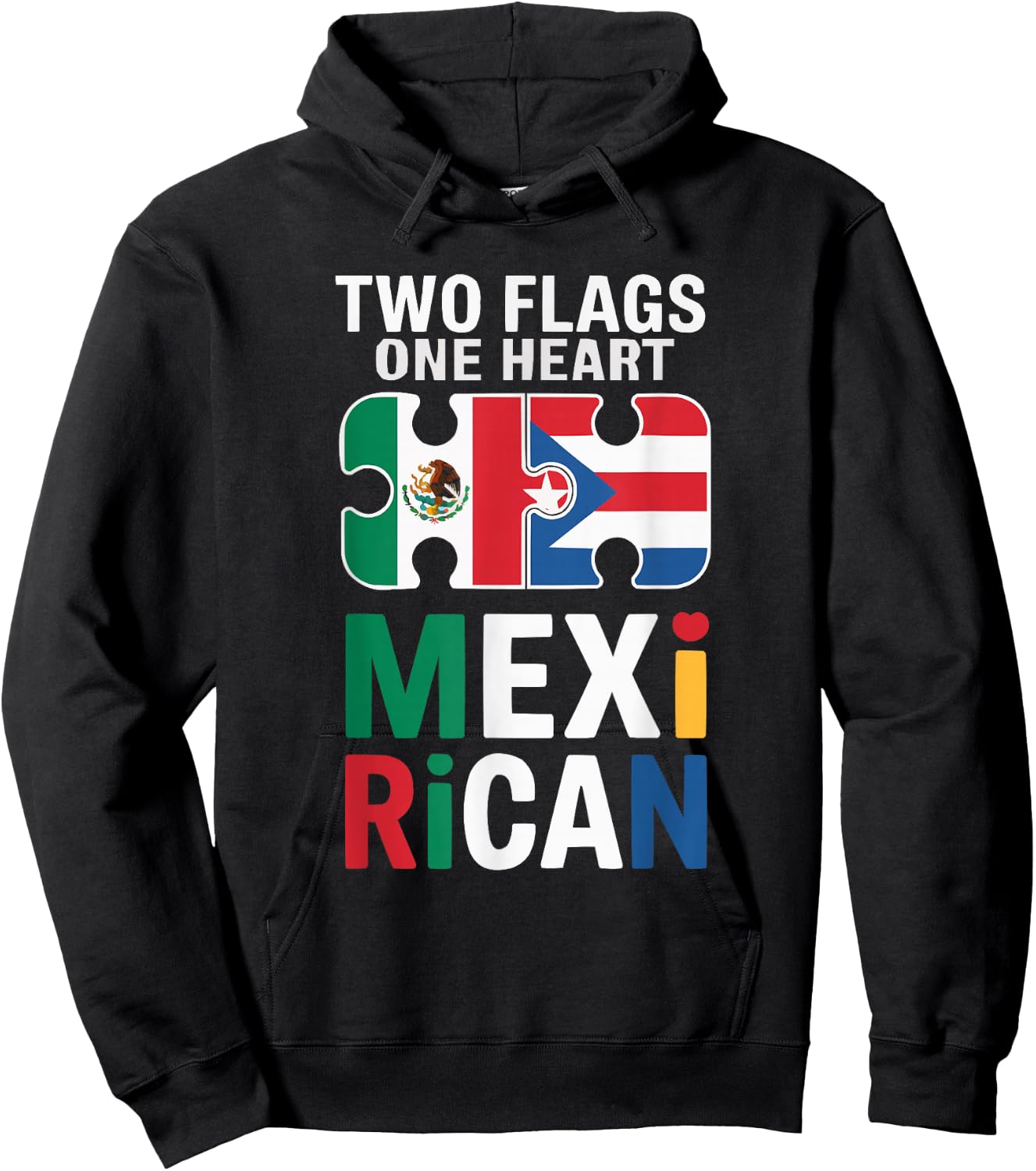 Half Mexican Half Puerto Rican Puerto Rico Flag Mexico Hoodie - Hoodie | Black